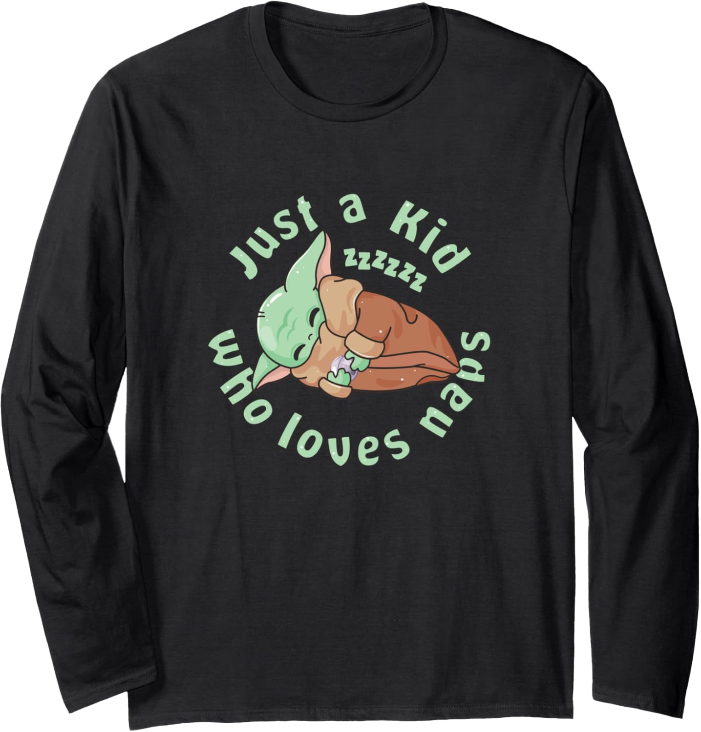 Star Wars The Mandalorian Just A Kid Who Loves Naps Chibi Long Sleeve