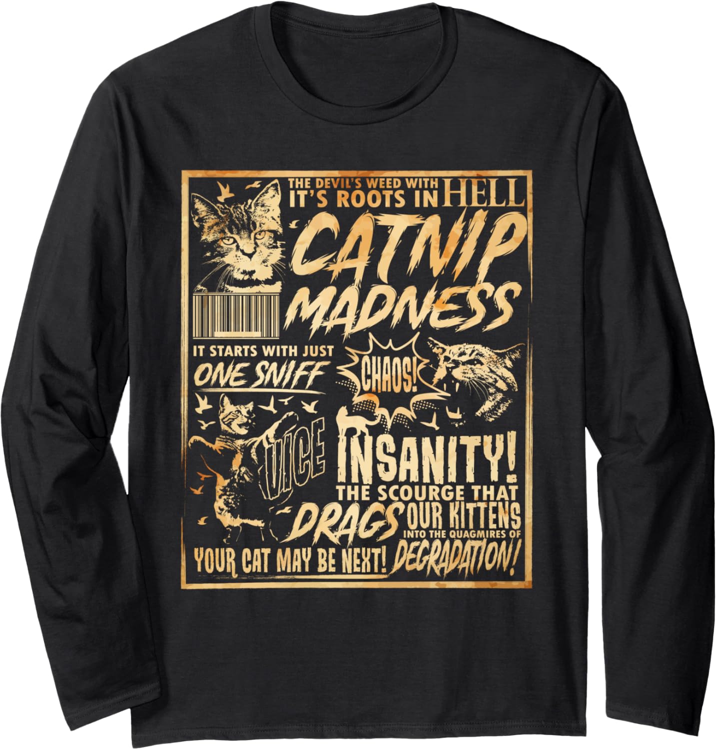 Catnip Madness Funny Cat Lover Pet Owner Catnip Madness Long Sleeve T-Shirt