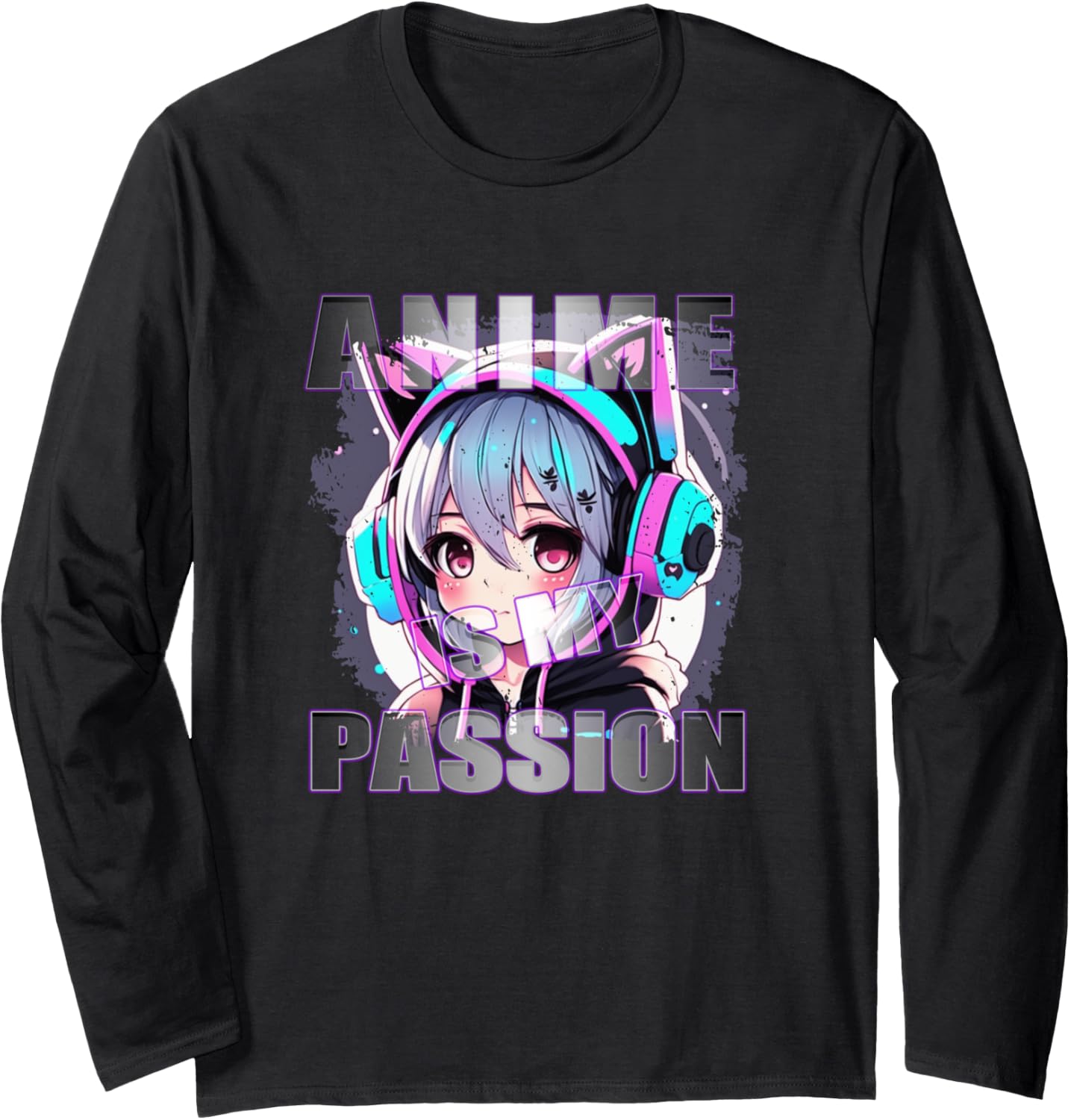 Anime Is My Passion - Kawaii Chibi Adorable Long Sleeve