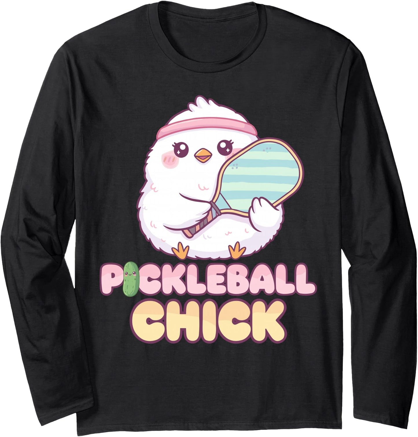 Pickleball Chick Cute Japanese Kawaii Long Sleeve