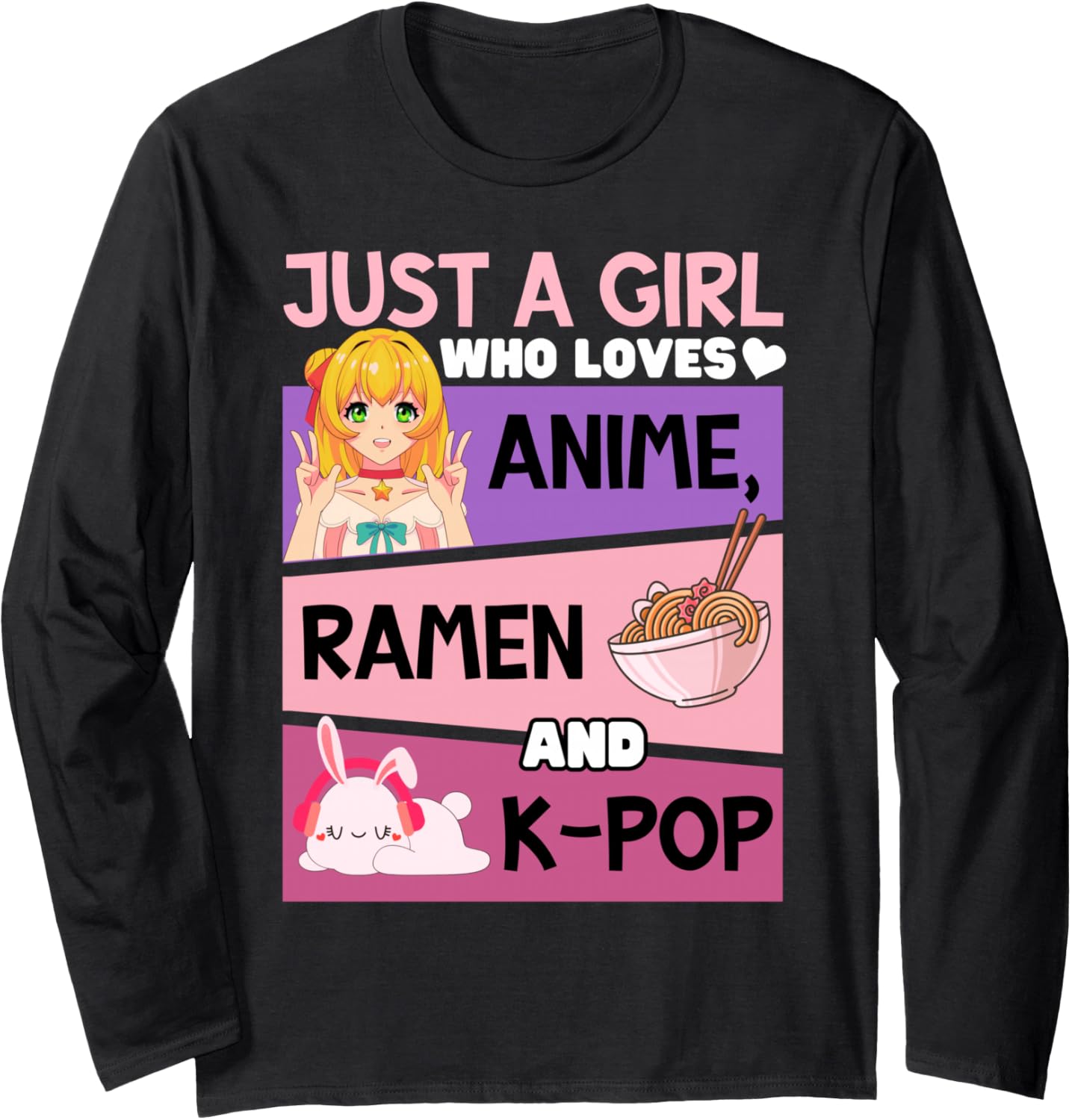 Can't Hear You I'm Listening Kpop Kawaii K-pop Anime Ramen Long Sleeve