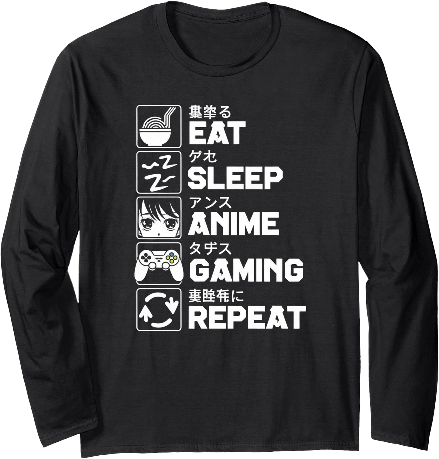 Eat Sleep Anime Gaming Repeat Funny Otaku Long Sleeve