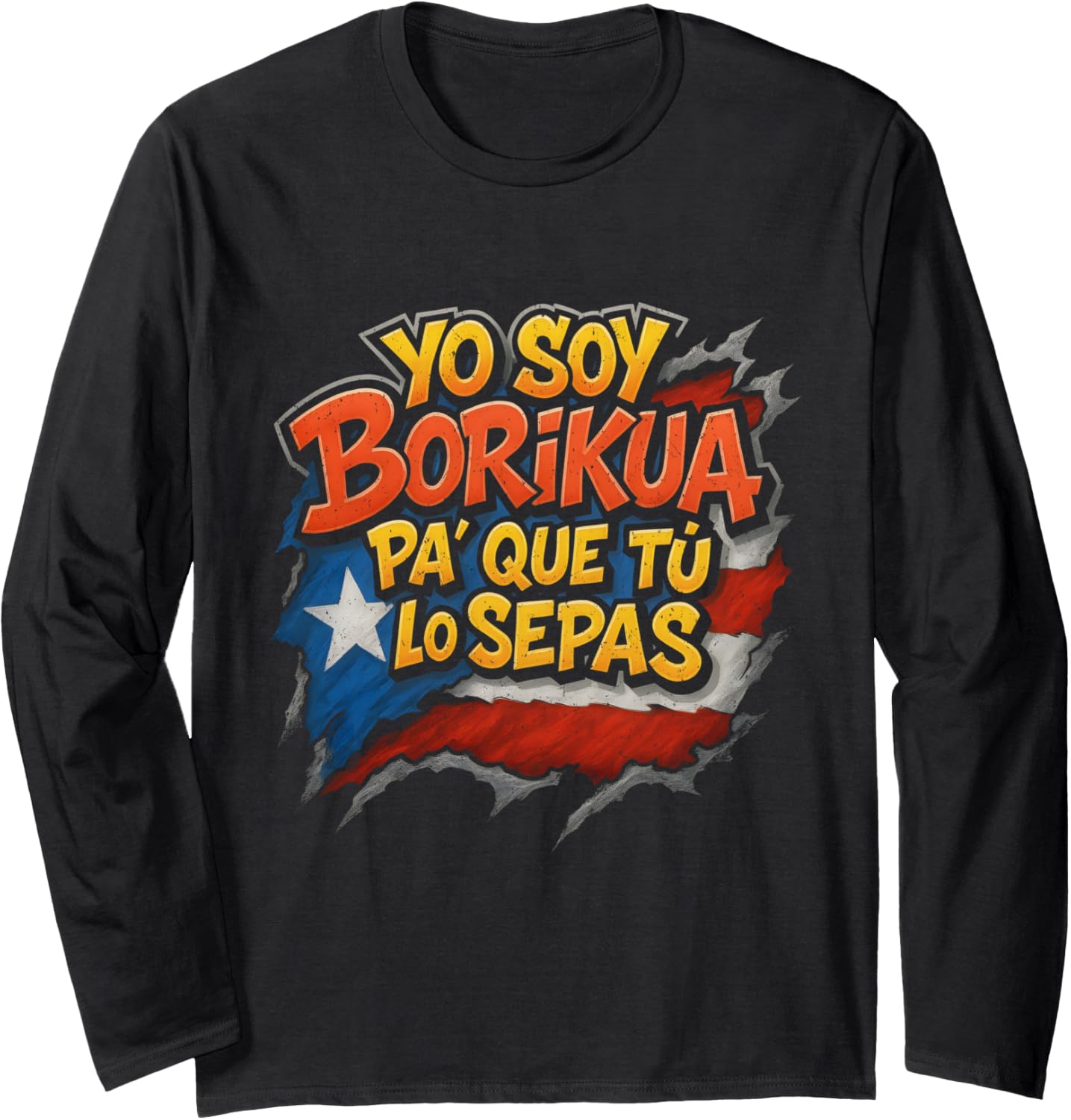 Yo Soy Borikua Puerto Rican Pride Meme Artwork Long Sleeve