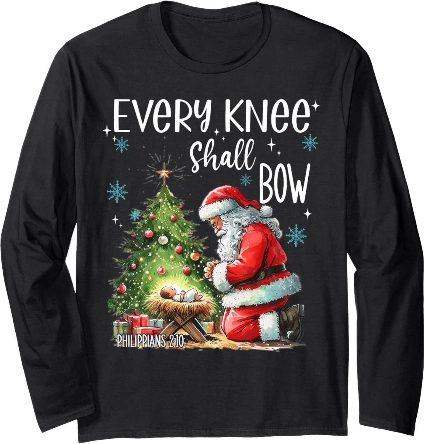Every Knee Shall Bow Funny Kneeling Santa Baby Jesus Long Sleeve