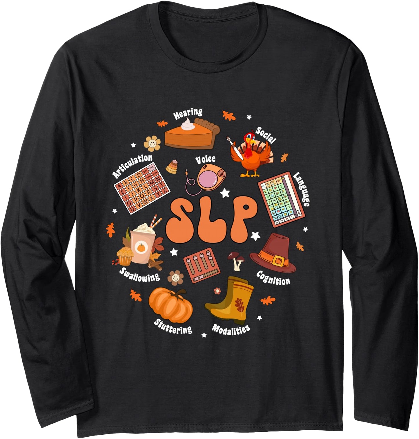 Thanksgiving Speech Therapy Fall Speech Language Pathologist Long Sleeve