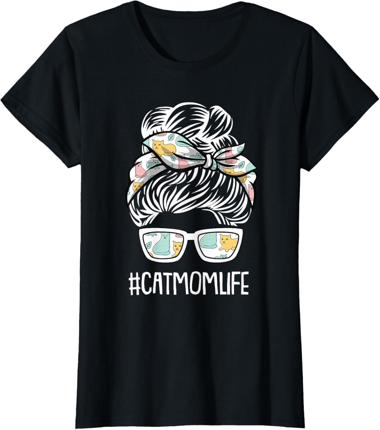 Cat Mom Life Mothers-Day Kitten Kitty Pet Lover Mama Mommy T-Shirt