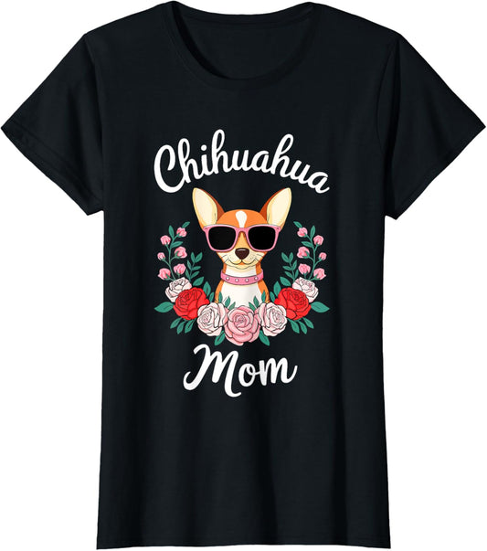 Chihuahua Mom Shirt Women Chihuahua Owner Mothers Day T-Shirt