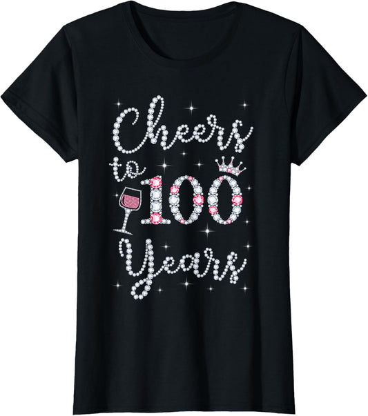 Cheers to 100 Years 1919 100th Birthday Gift Tee for Women T-Shirt