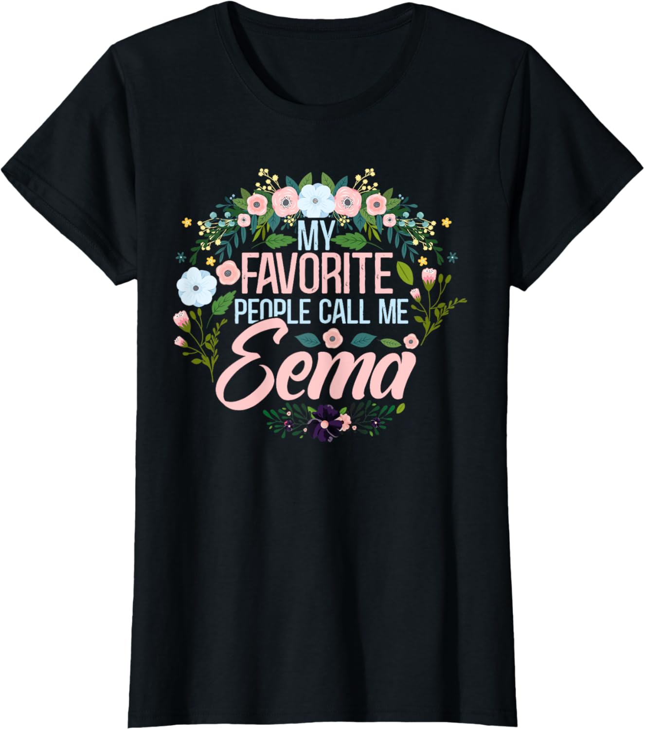 My Favorite People call me Eema, Xmas Mom\/Grandma