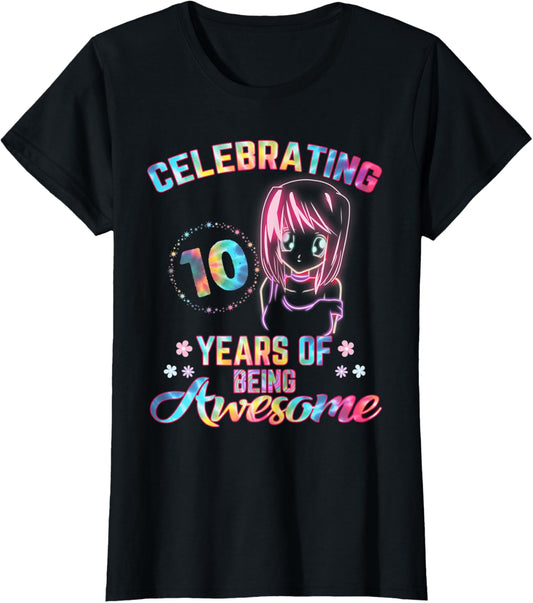 10 Years of Being Awesome Anime kawaii 10th Birthday Tie Dye