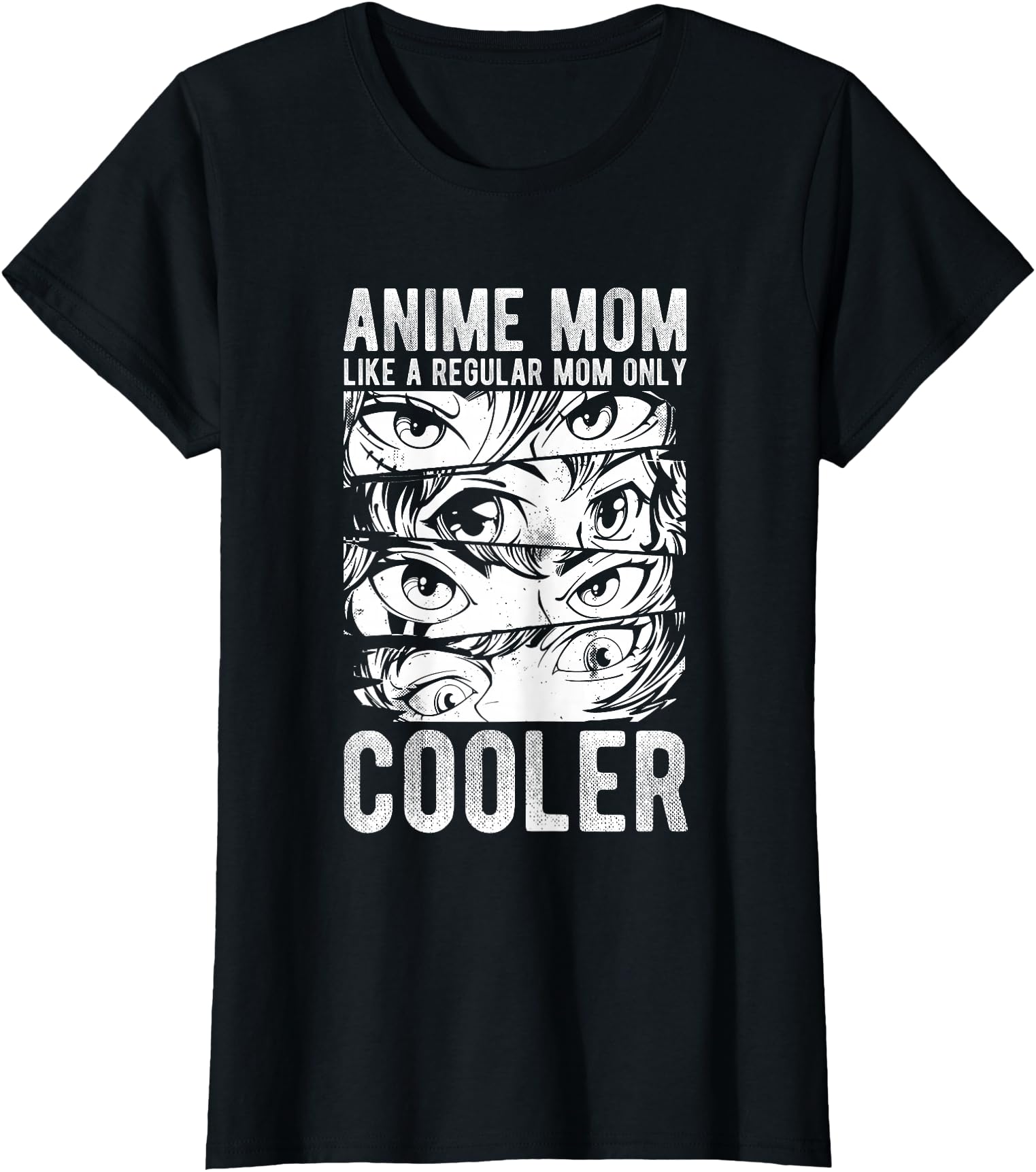 Anime Mom LIKE A REGULAR Mom ONLY COOLER Anime Mom Anime