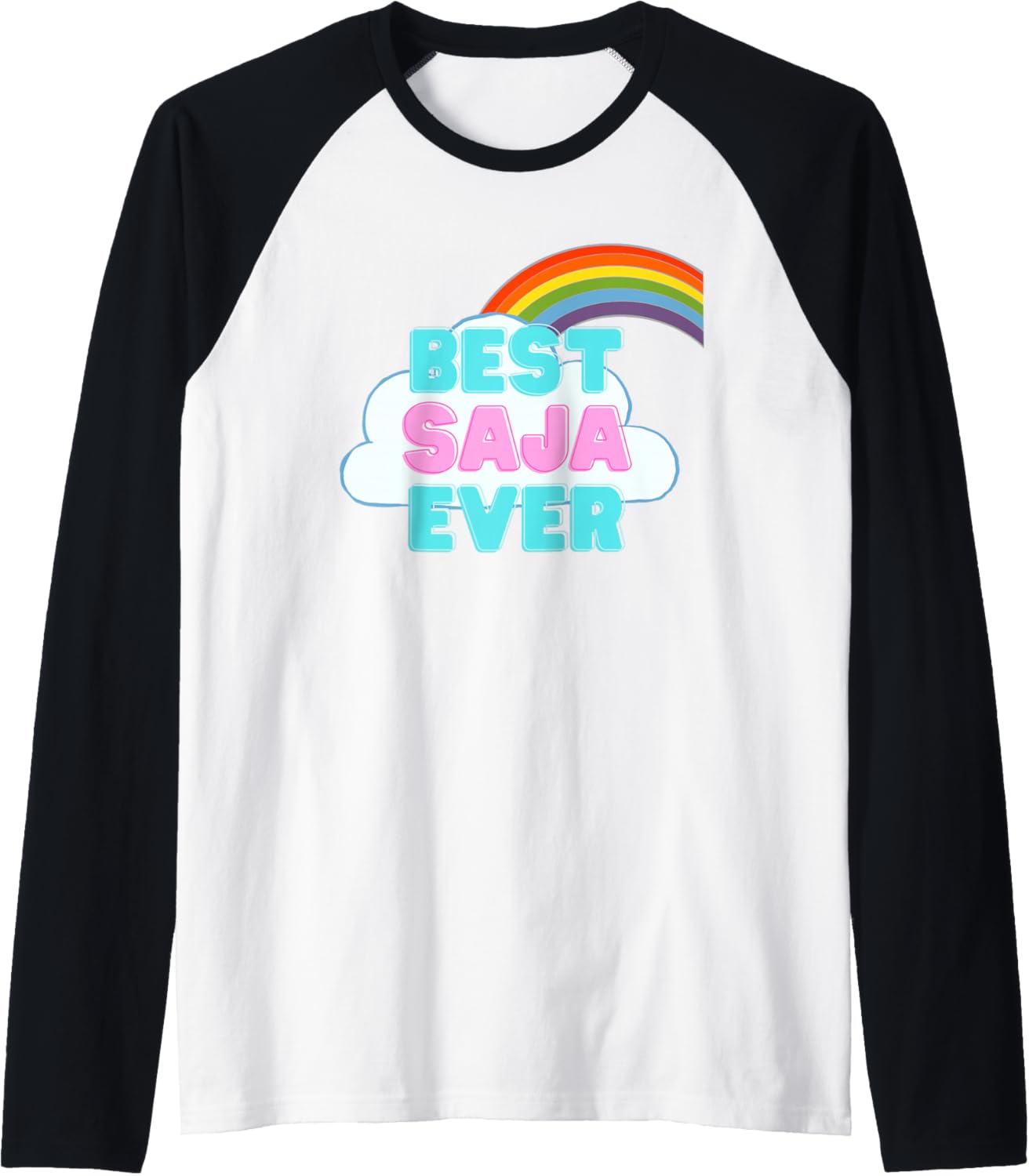 Saja - Best Saja Ever - Rainbow Cute Girl Saja Raglan Baseball Tee