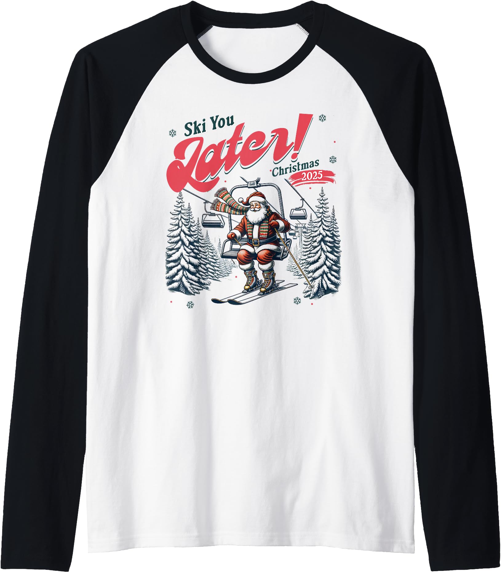 Ski You Later Christmas 2025 Santa Skiing Trip Funny Holiday Raglan Baseball Tee