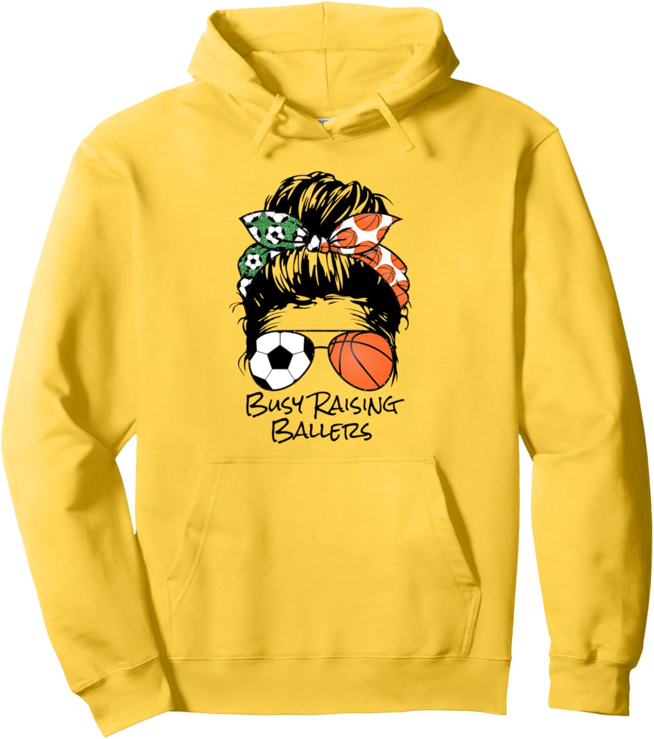 Busy Raising Ballers messy bun women's basketball soccer mom Pullover Hoodie