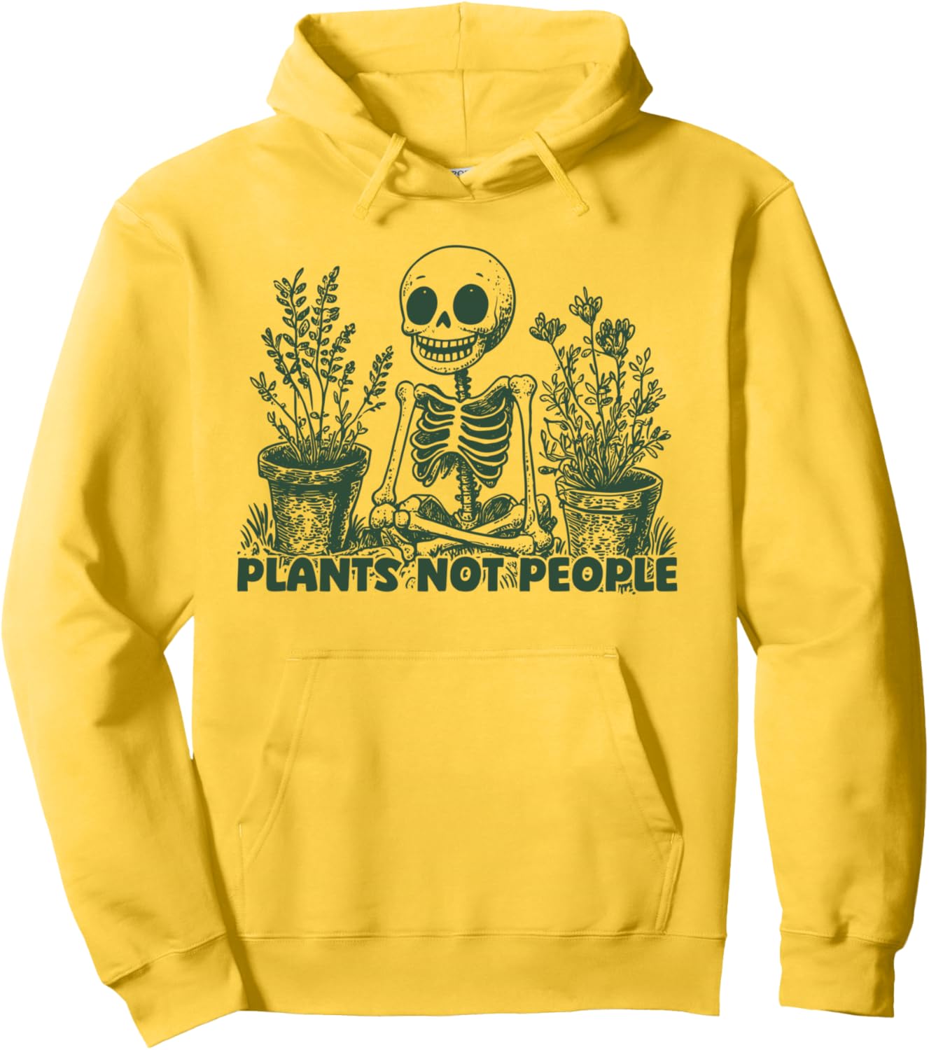 Plant Lover Skeleton Design - Plants Not People Pullover Hoodie