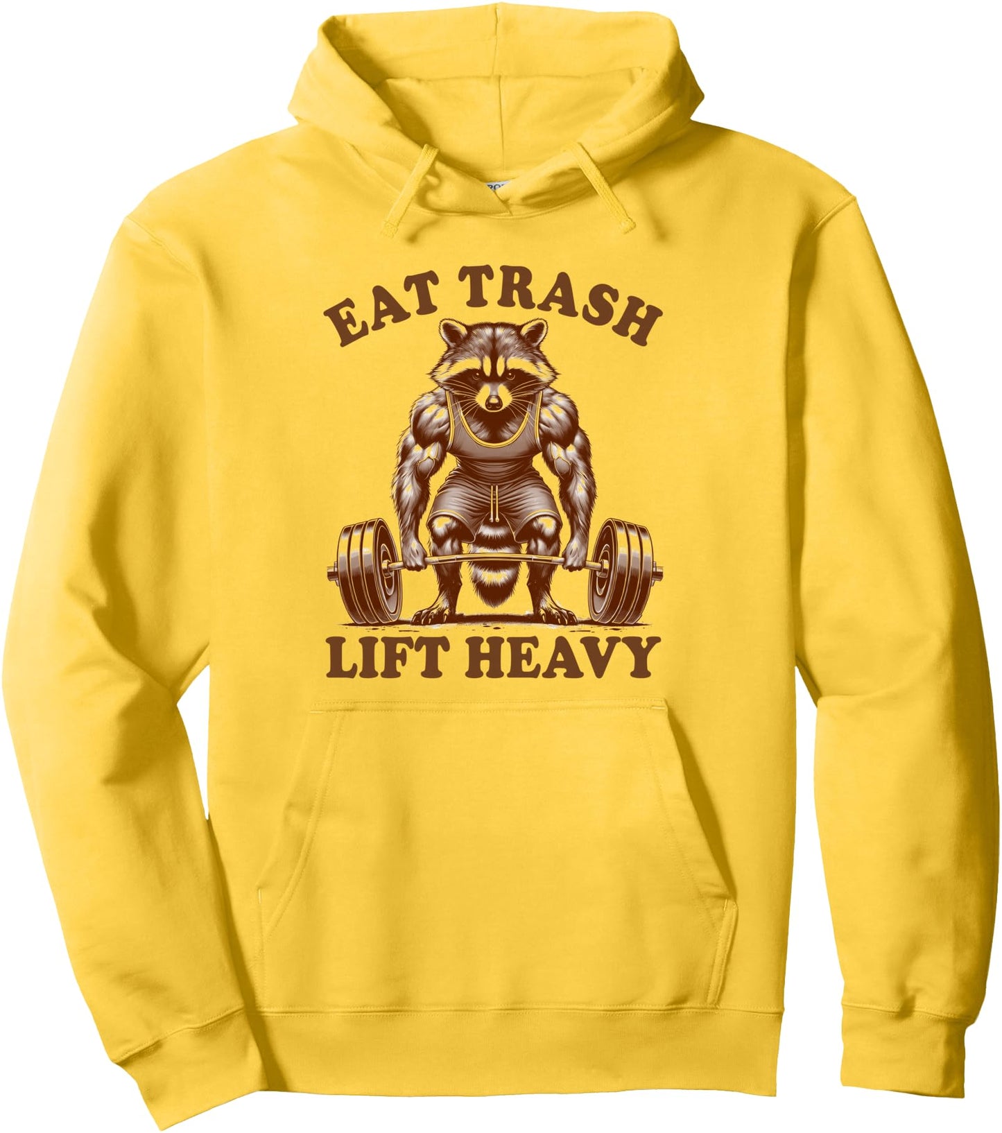 Racoon Weightlifting Fitness Pump Cover Eat Trash Lift Heavy Pullover Hoodie