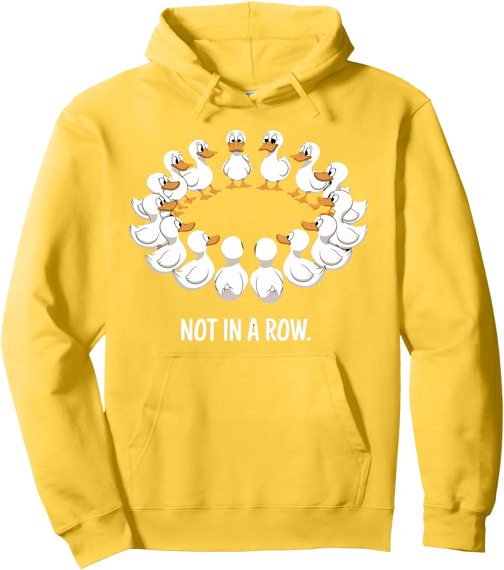 Duck Tshirt Most Definitely Not All In A Row Mental Health Pullover Hoodie