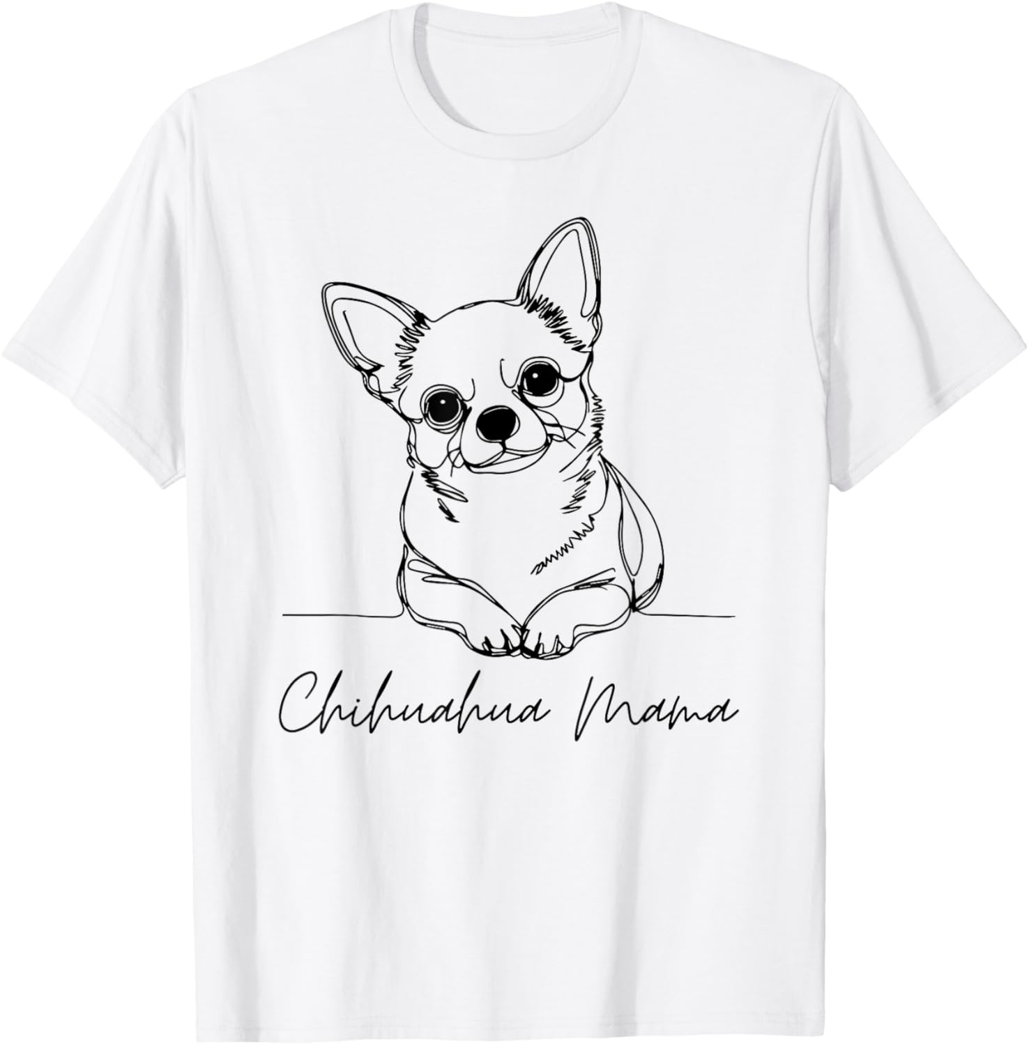 Chihuahua Mama Short Haired Chihuahua Mom Cute Dog Line Art T-Shirt