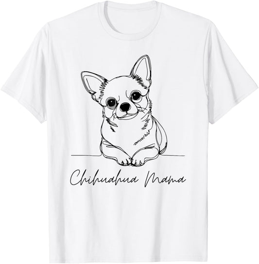 Chihuahua Mama Short Haired Chihuahua Mom Cute Dog Line Art T-Shirt