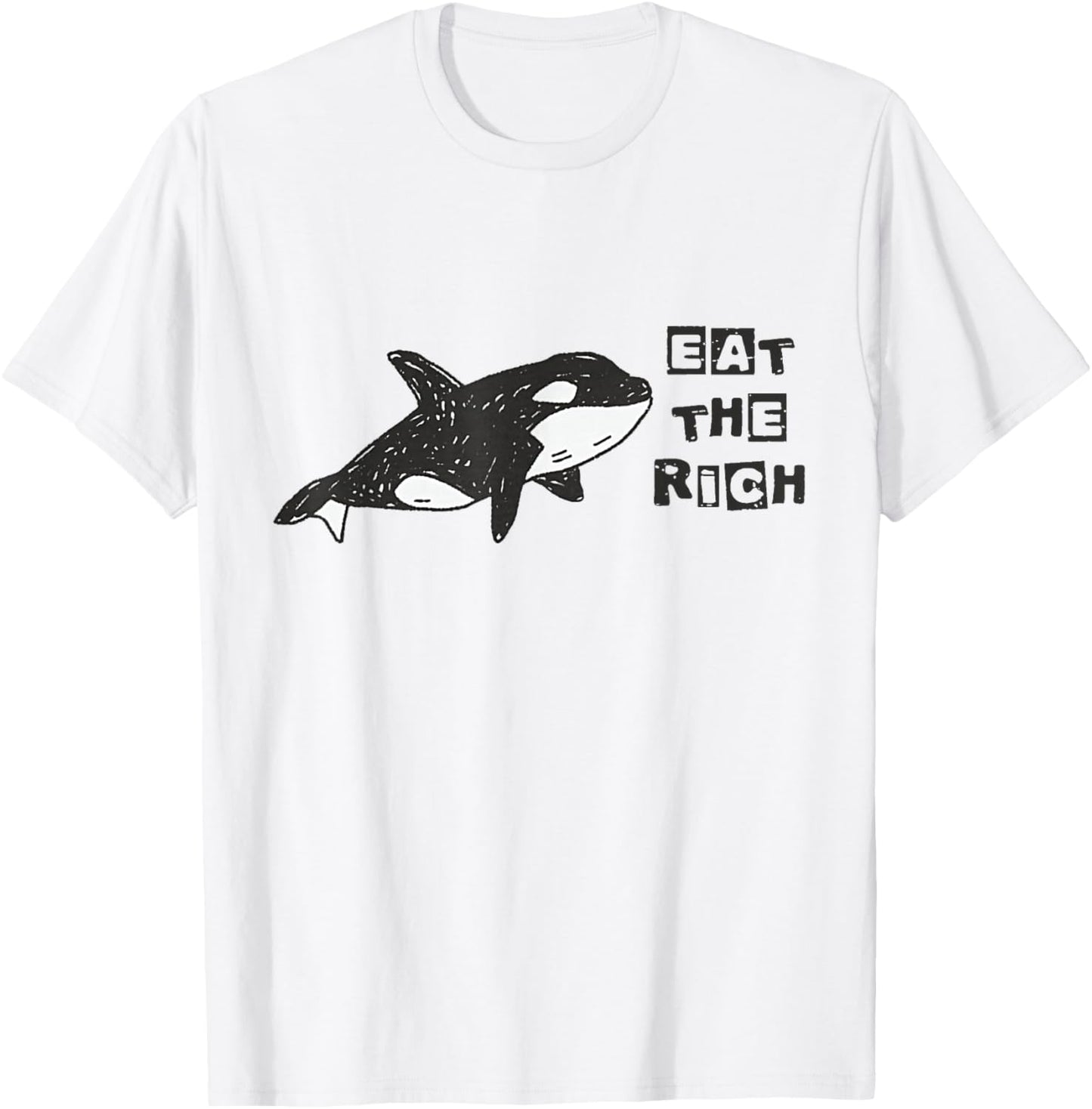 Funny Cute Orca Whale Eat The Rich Gladys Orca Revolutionary T-Shirt