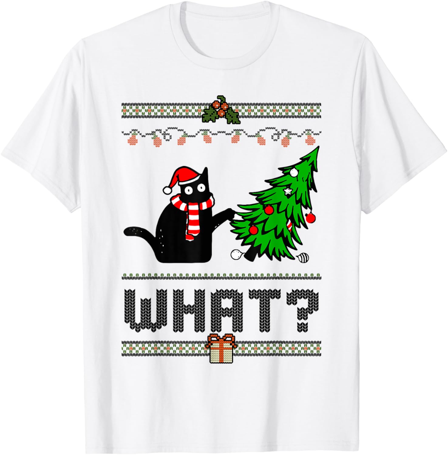 Funny Xmas Black Cat Pushing Christmas Tree Over Cat What? Men Women Kids