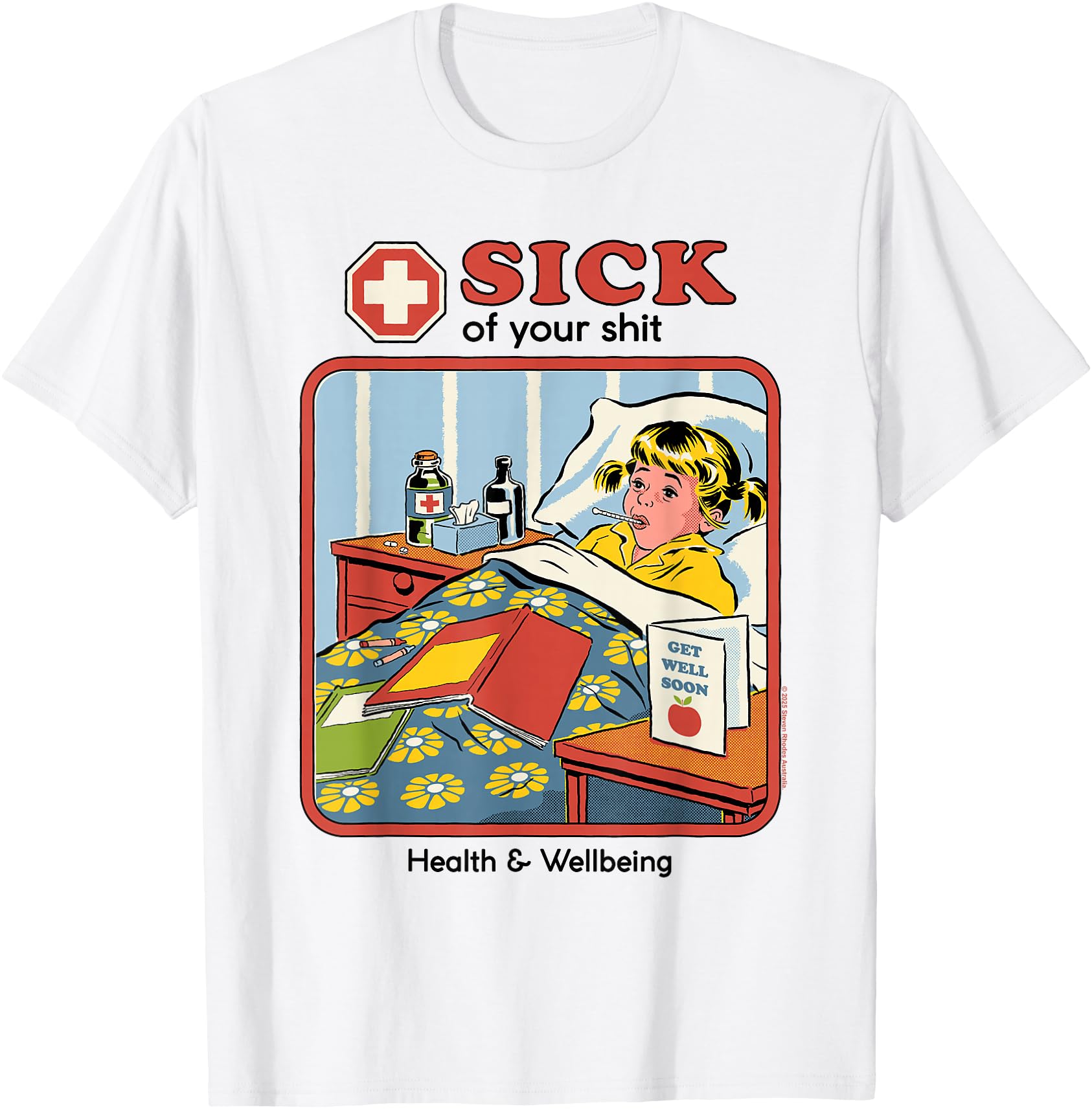 Sick of Your Shit Sarcastic Retro Vintage Funny Adult Humor