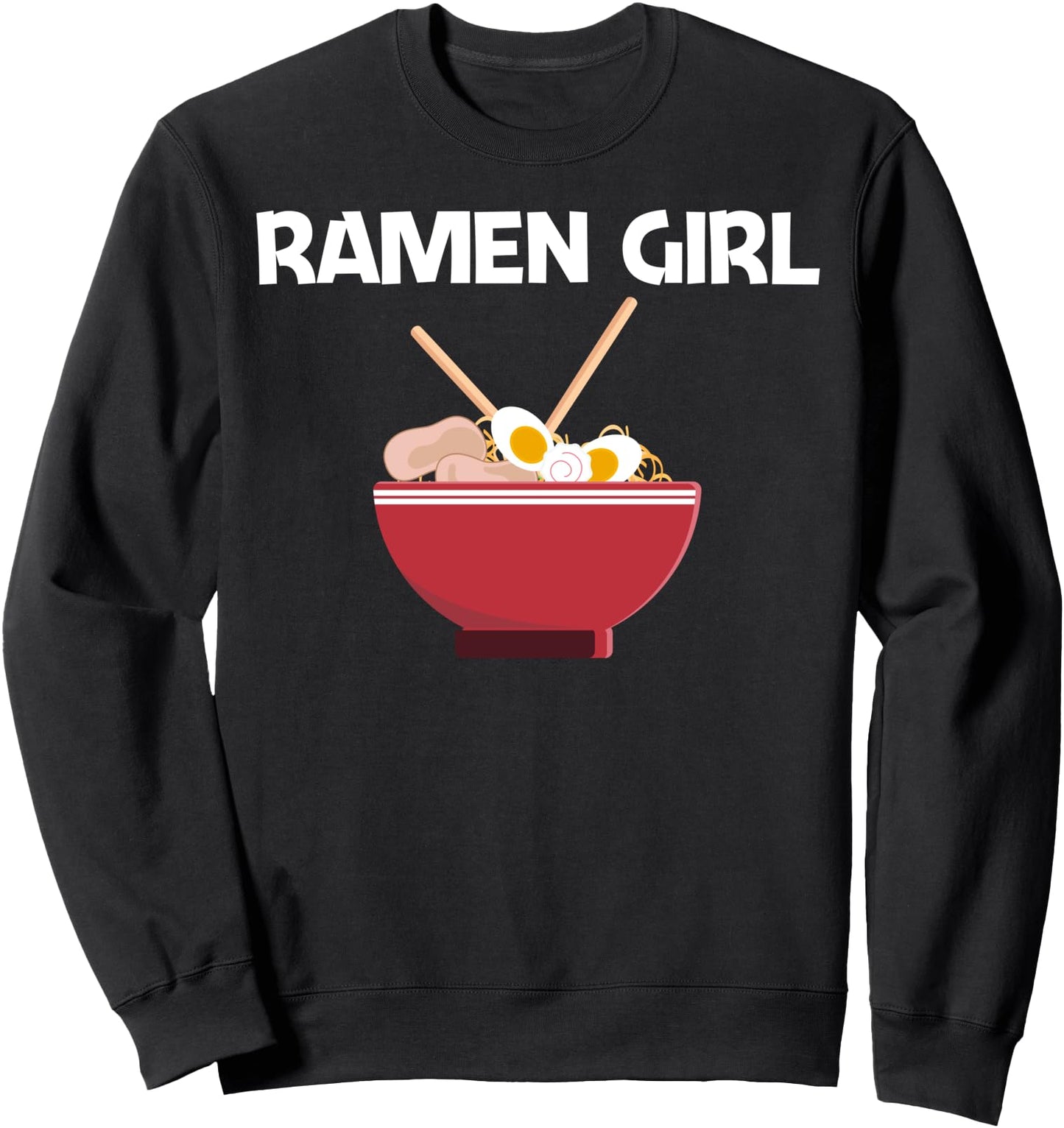 Cute Ramen Art For Girls Kids Miso Shoyu Japanese Soup Dish Sweatshirt