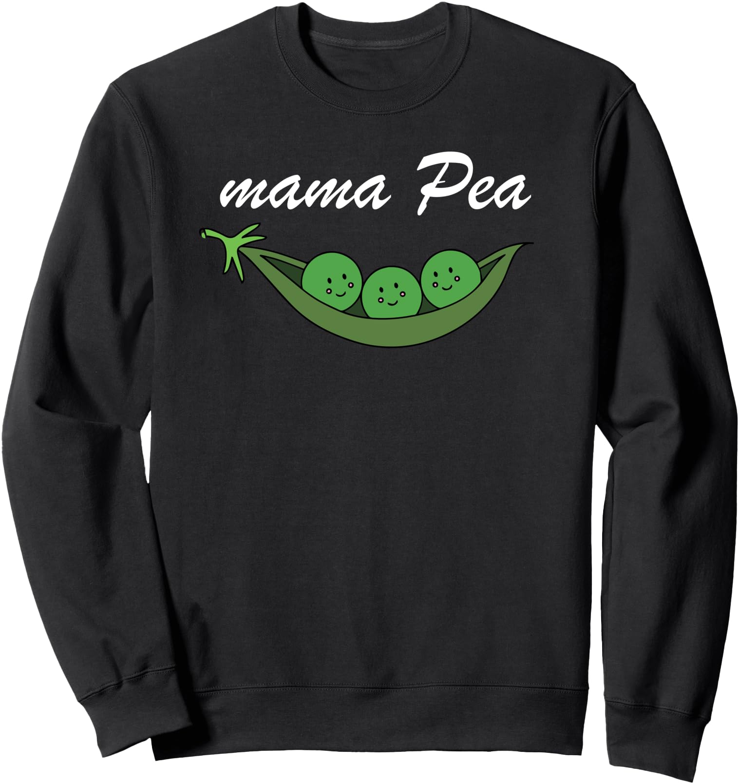 mama Peas , Sweet Peas Sweatshirt