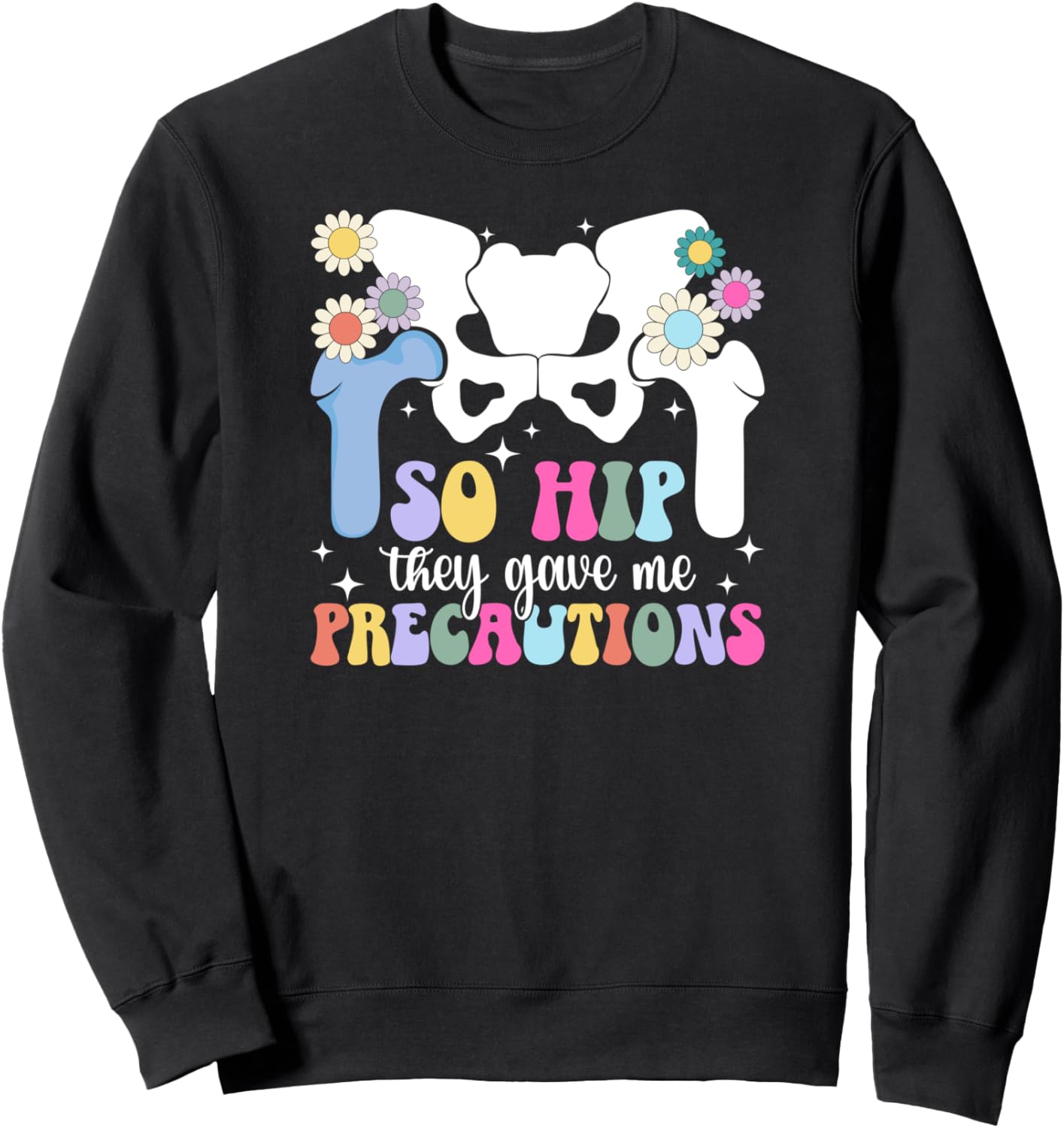 Groovy Ortho Nurse Orthopaedic Nurse Orthopedic Nurse Sweatshirt