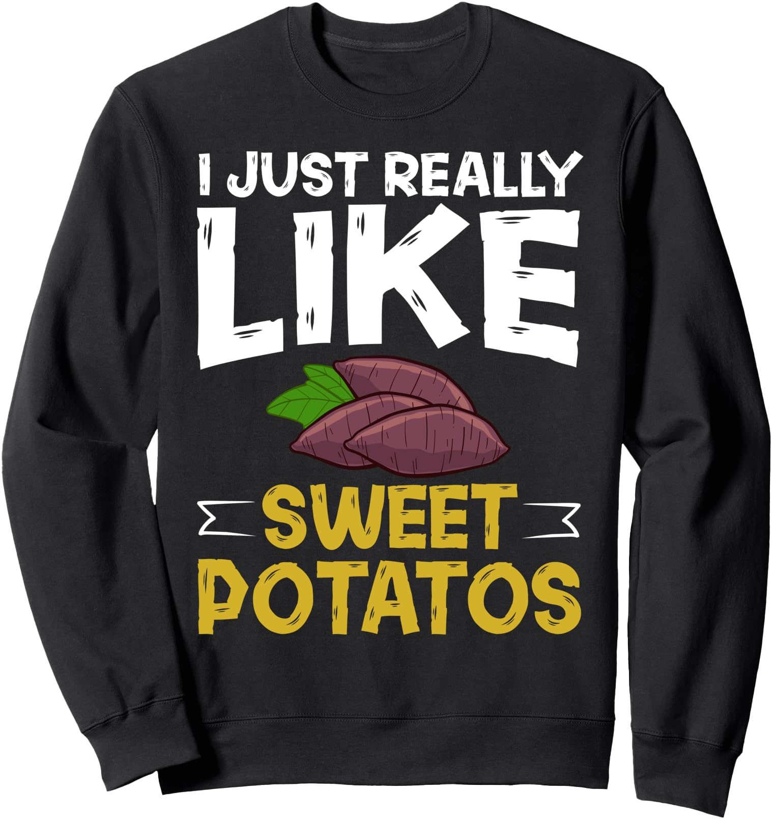 Sweet Potato Recipes Fries Japanese Chips Mash Sweatshirt