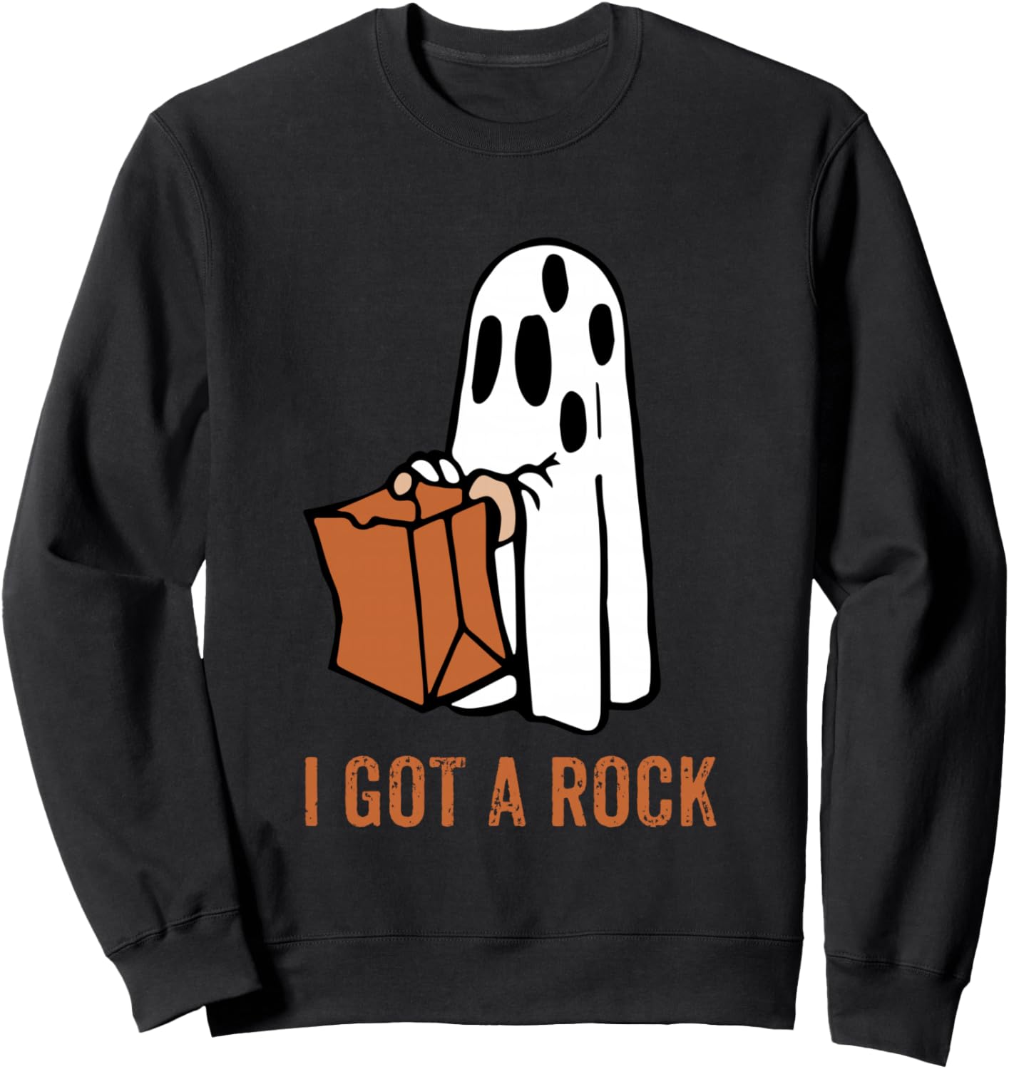 I Got A Rock Sweatshirt