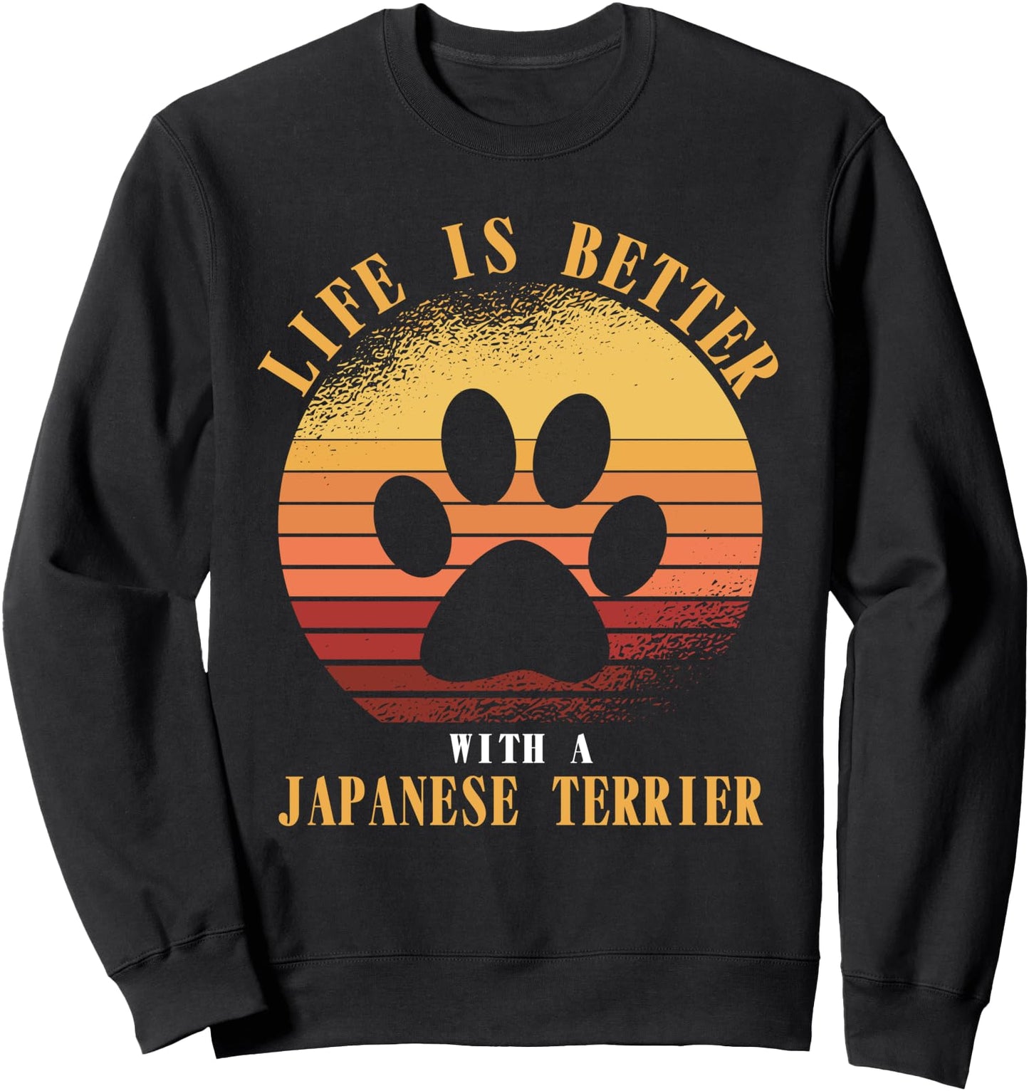 Life is better with a japanese terrier dog retro sunset Sweatshirt