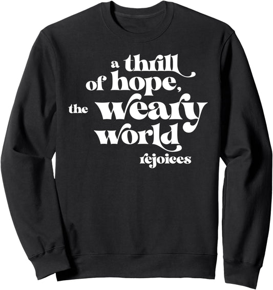 A Thrill Of Hope Inspirational Retro Christmas Xmas Gift Sweatshirt