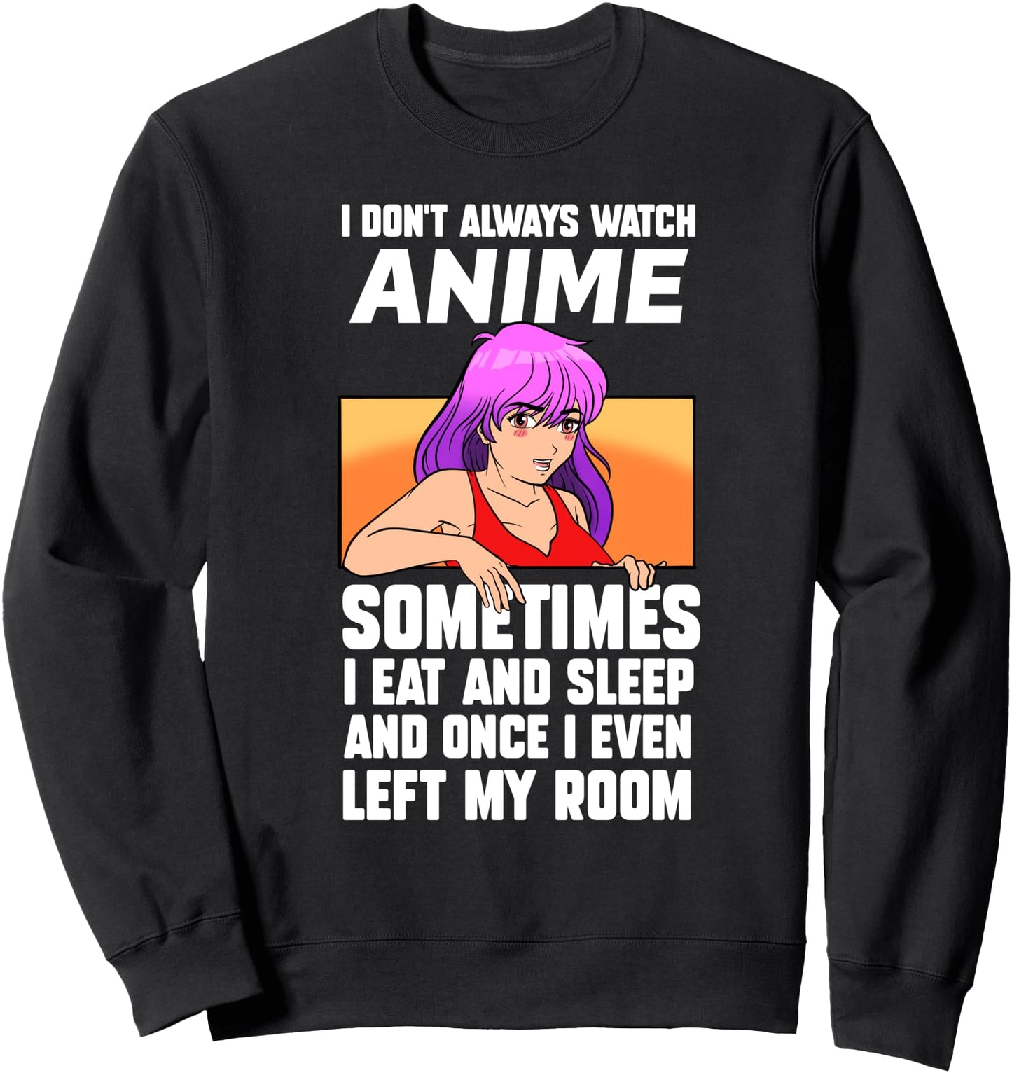 Anime Funny Lover Eat Writing Language Geek Japanese Sleep Sweatshirt