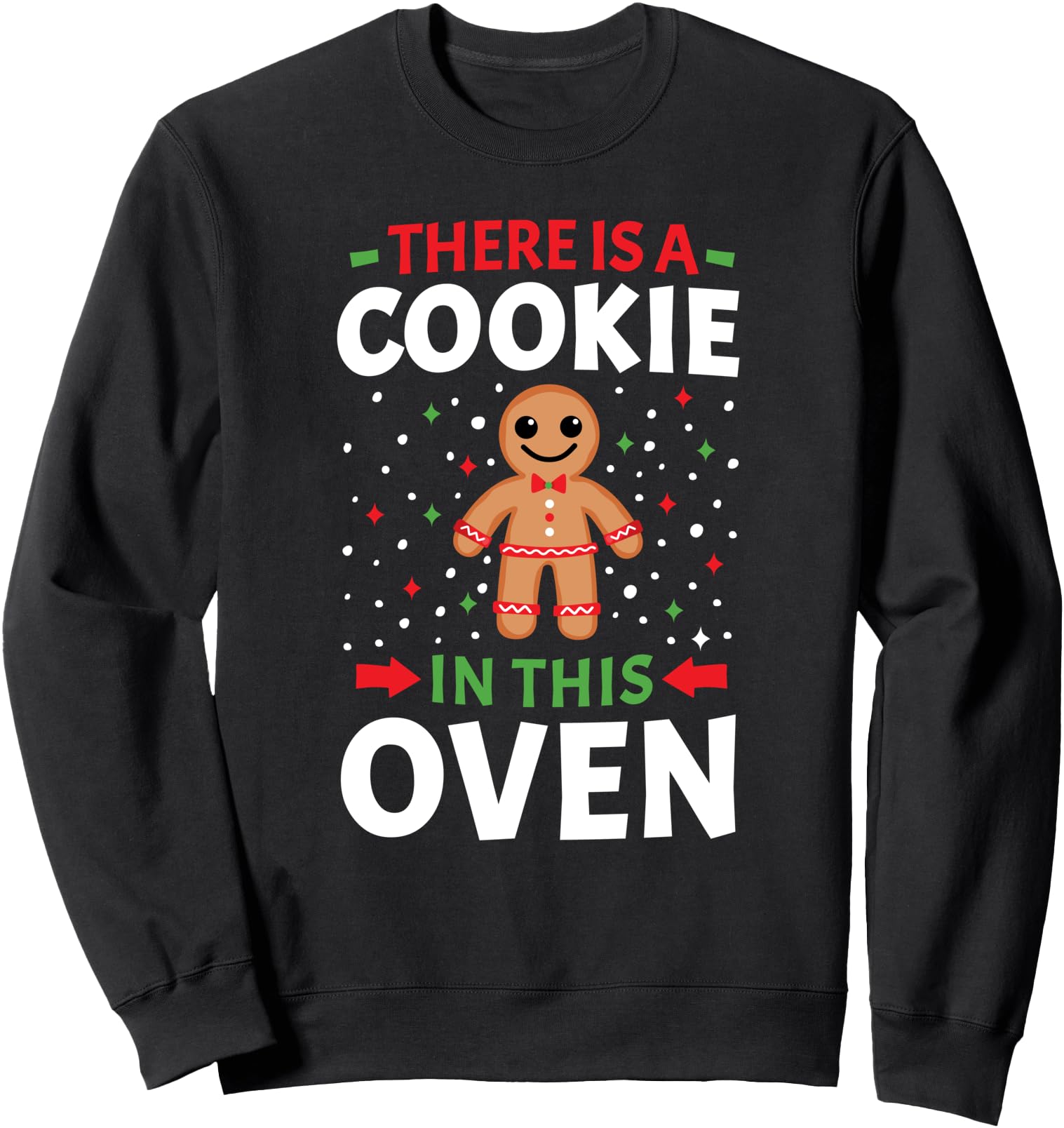 There is Cookie In This Oven Cute Christmas Couples Matching Sweatshirt