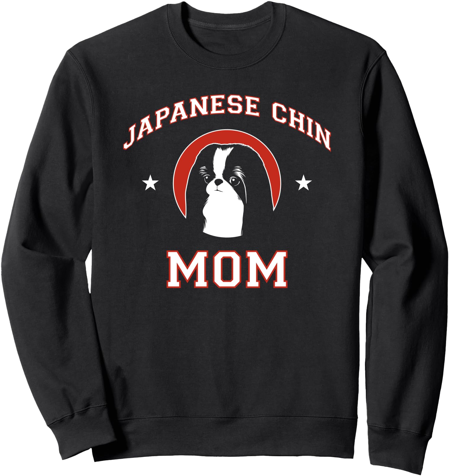 Japanese Chin Mom Dog Mother Sweatshirt