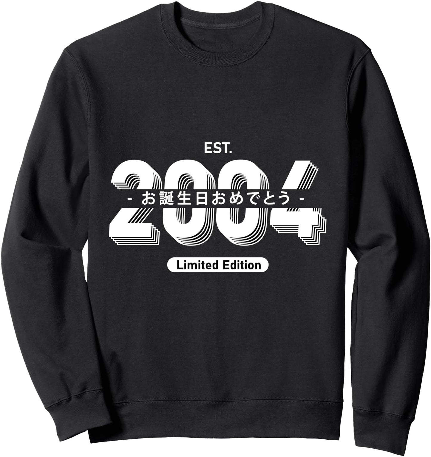 18 Birthday Men Women 18 years 2004 Japanese Birthday Gifts Sweatshirt