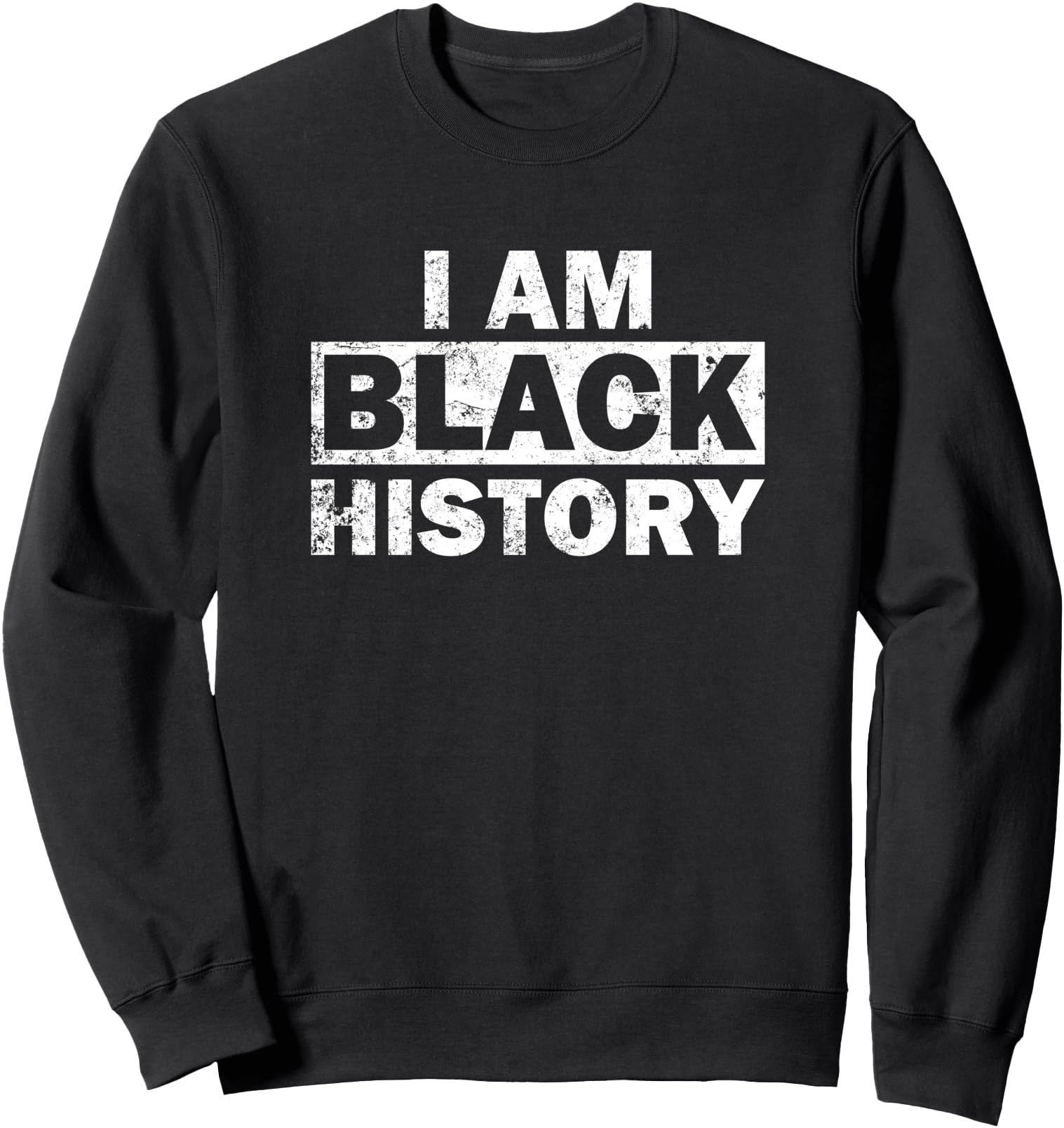 African Heros I AM BLACK HISTORY Women's Right Sweatshirt