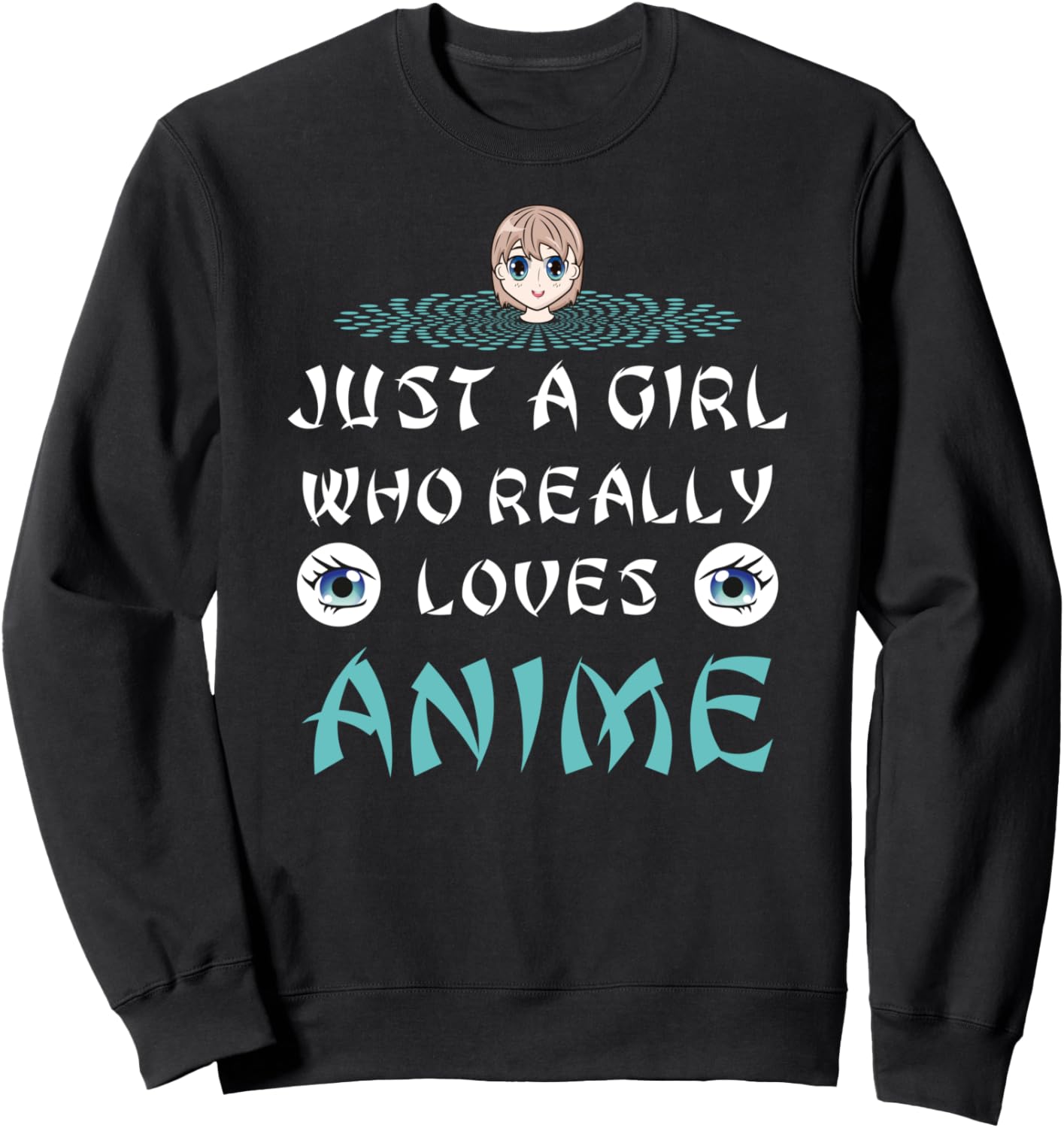 Anime Girl Birthday Gift Girls Just a Girl Who Loves Anime Sweatshirt
