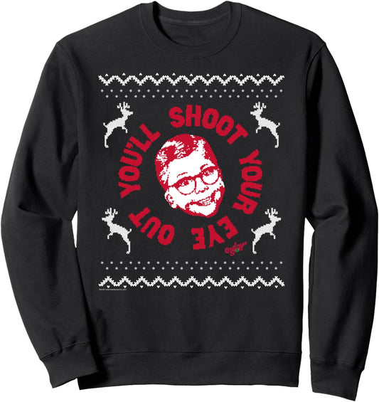 A Christmas Story Sweater Print You'll Shoot Your Eye Out Sweatshirt