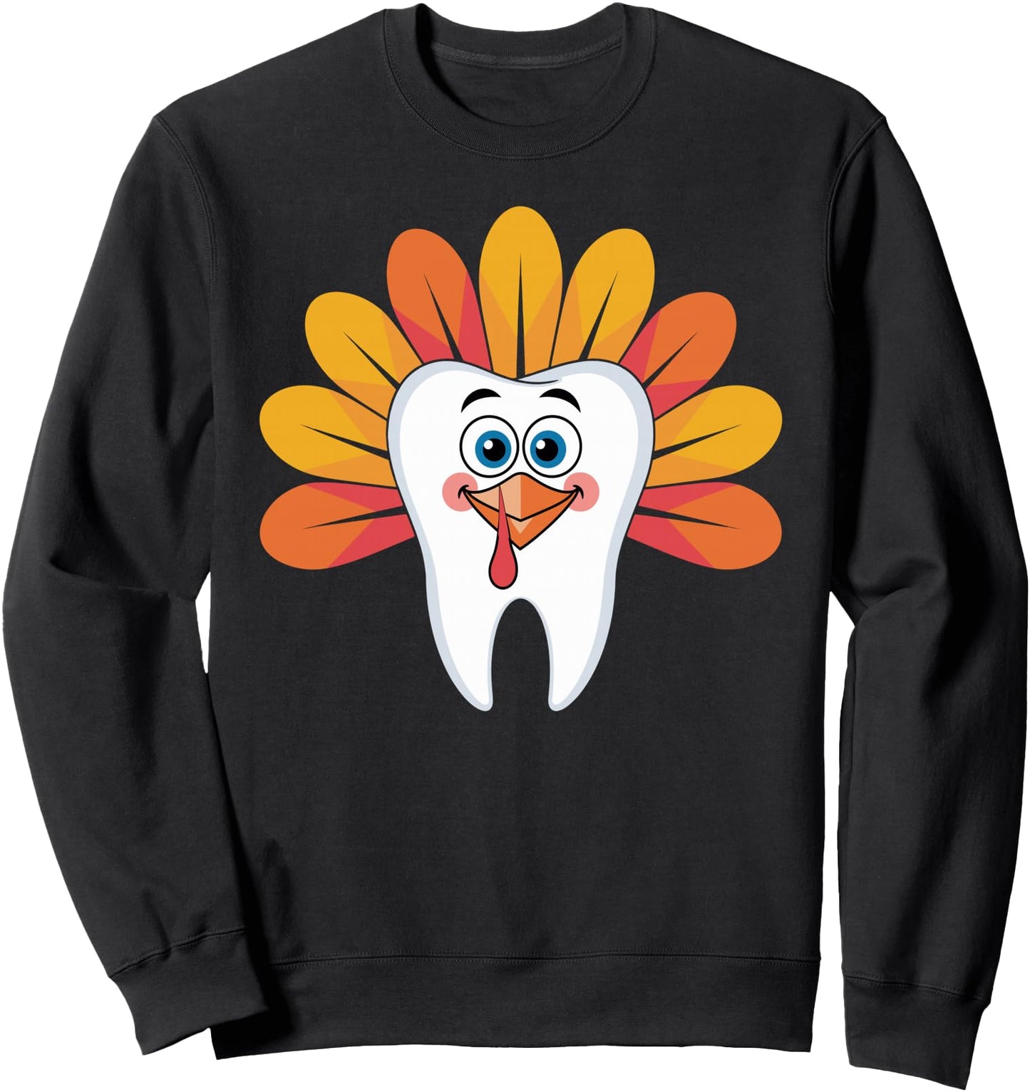Thanksgiving Tooth Turkey Dentist Hygiene Dental Men Women Sweatshirt