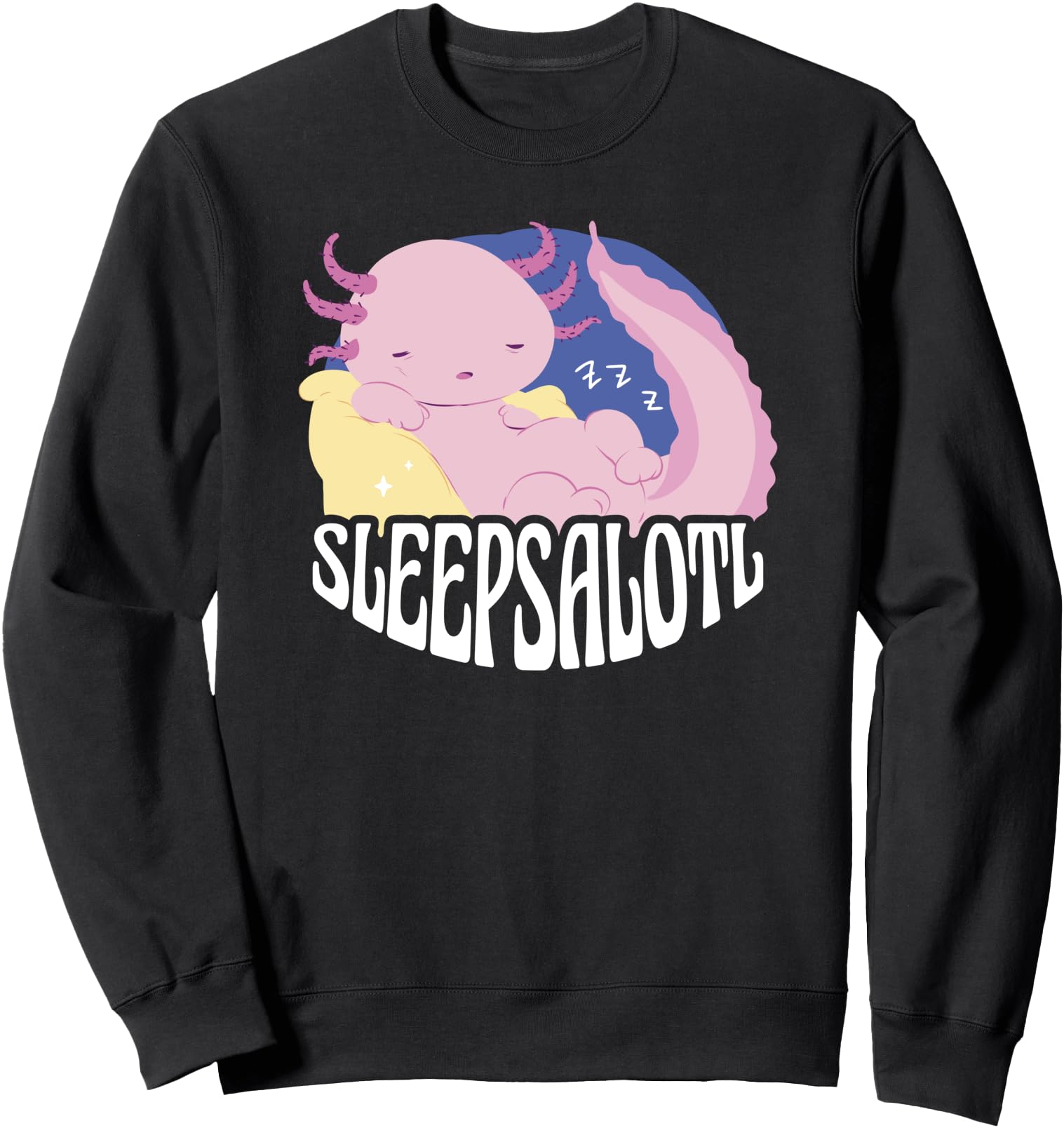 Sleepsalotl Axolotl Cute Kawaii Anime Japanese Style - Sleep Sweatshirt