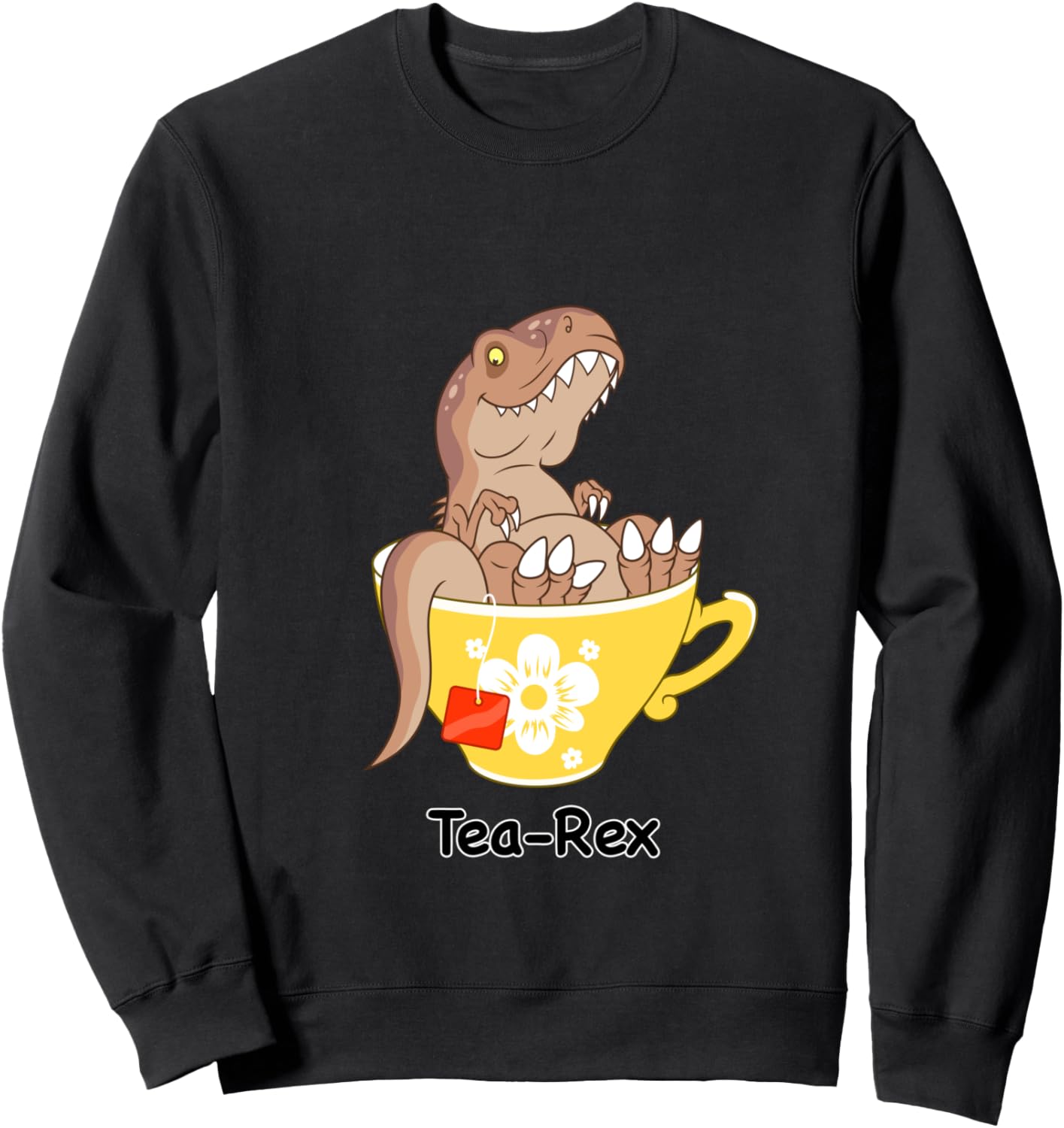 Tea-Rex Shirts - Funny T-Rex Shirts Sweatshirt