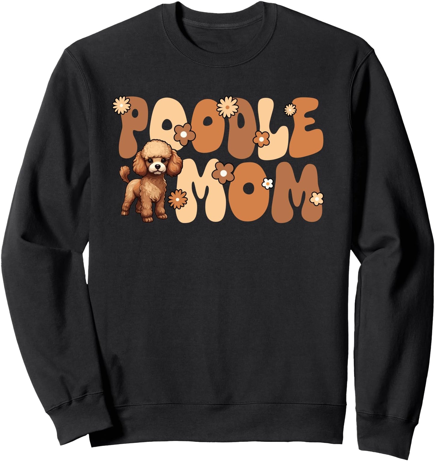 Poodle Groovy World's Best Poddle Mom Sweatshirt