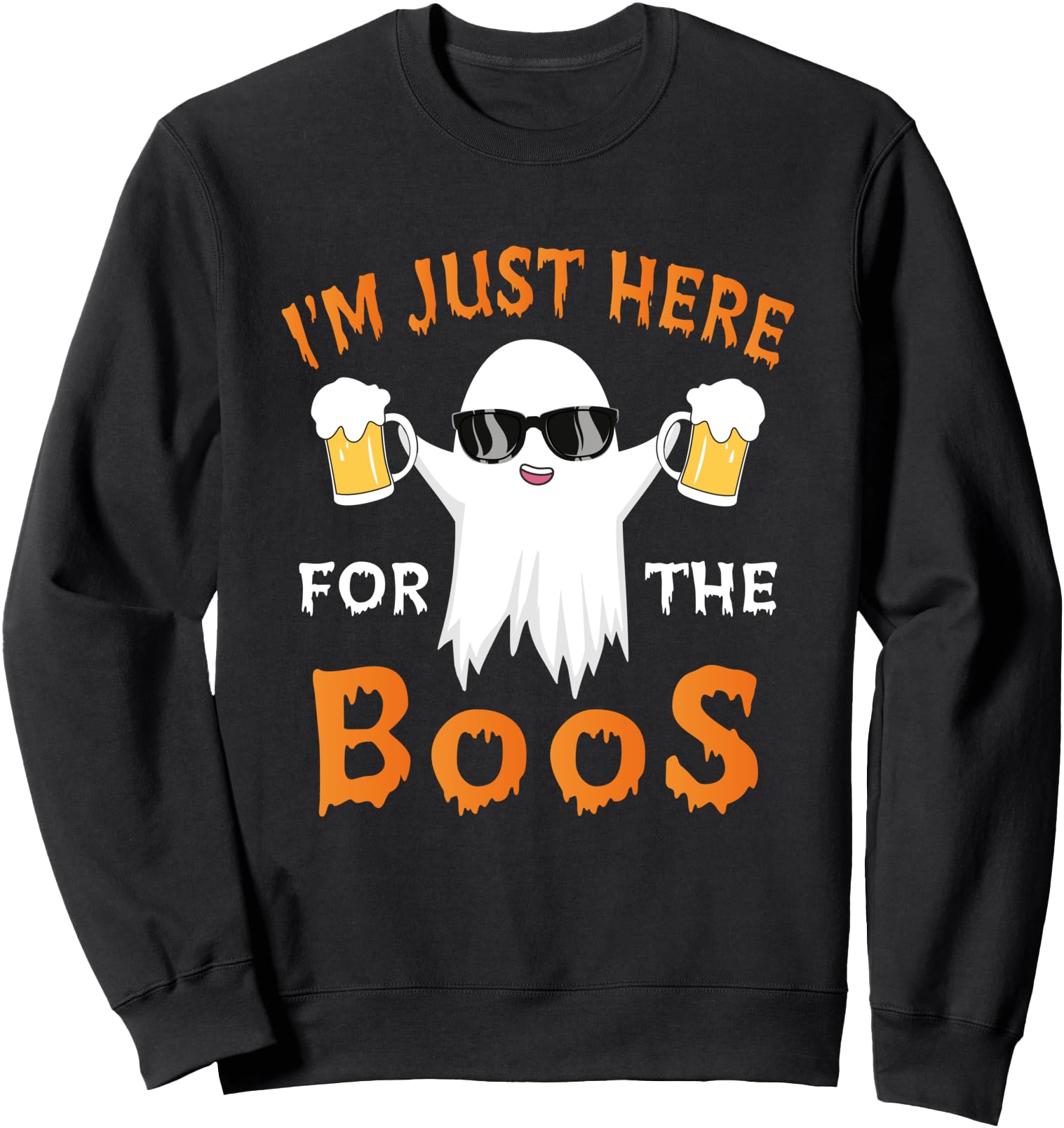 I'm Just Here For The Boos Party Funny Halloween Ghost Sweatshirt