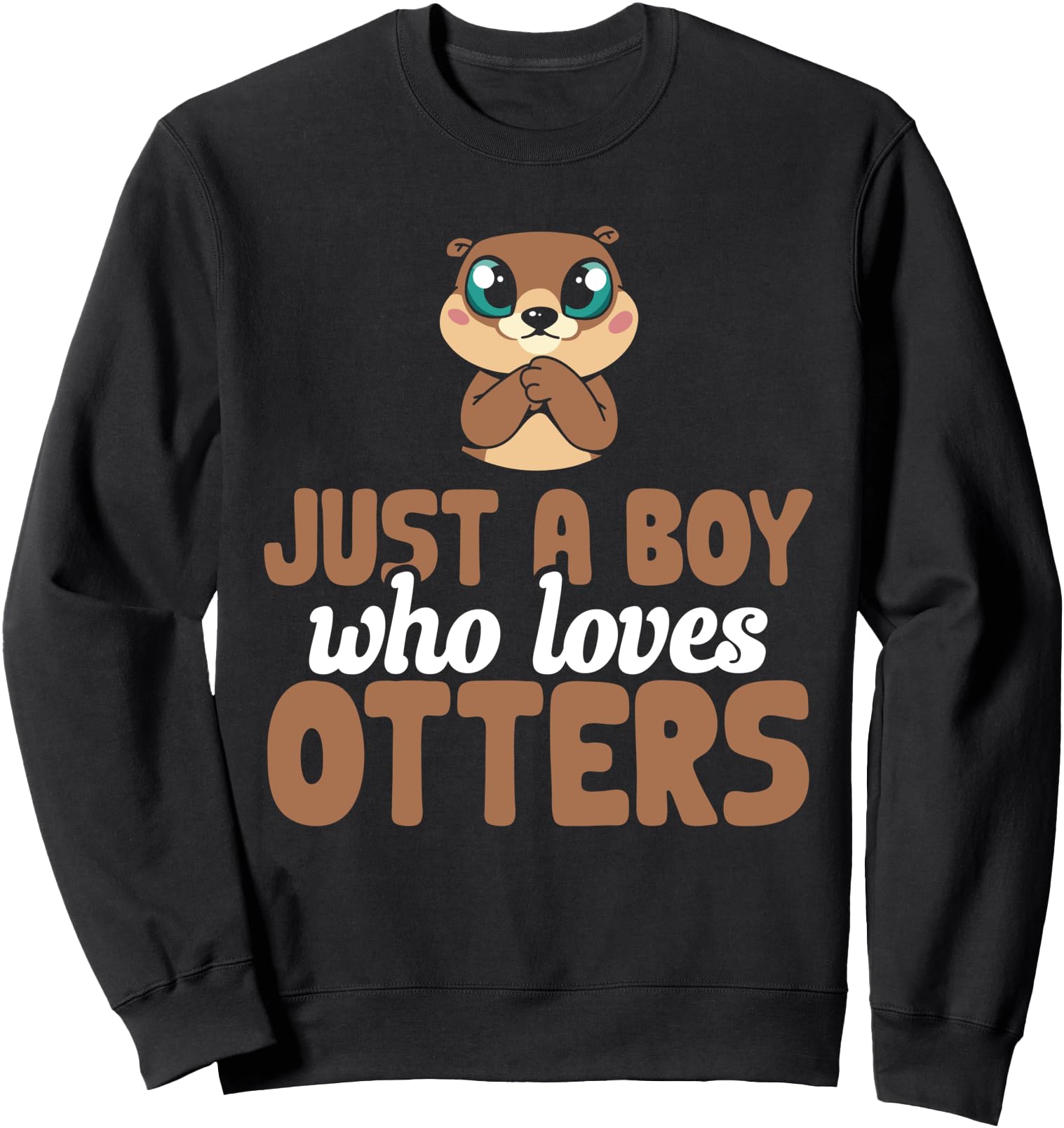 Otter Boy Who Loves Otters Sweatshirt