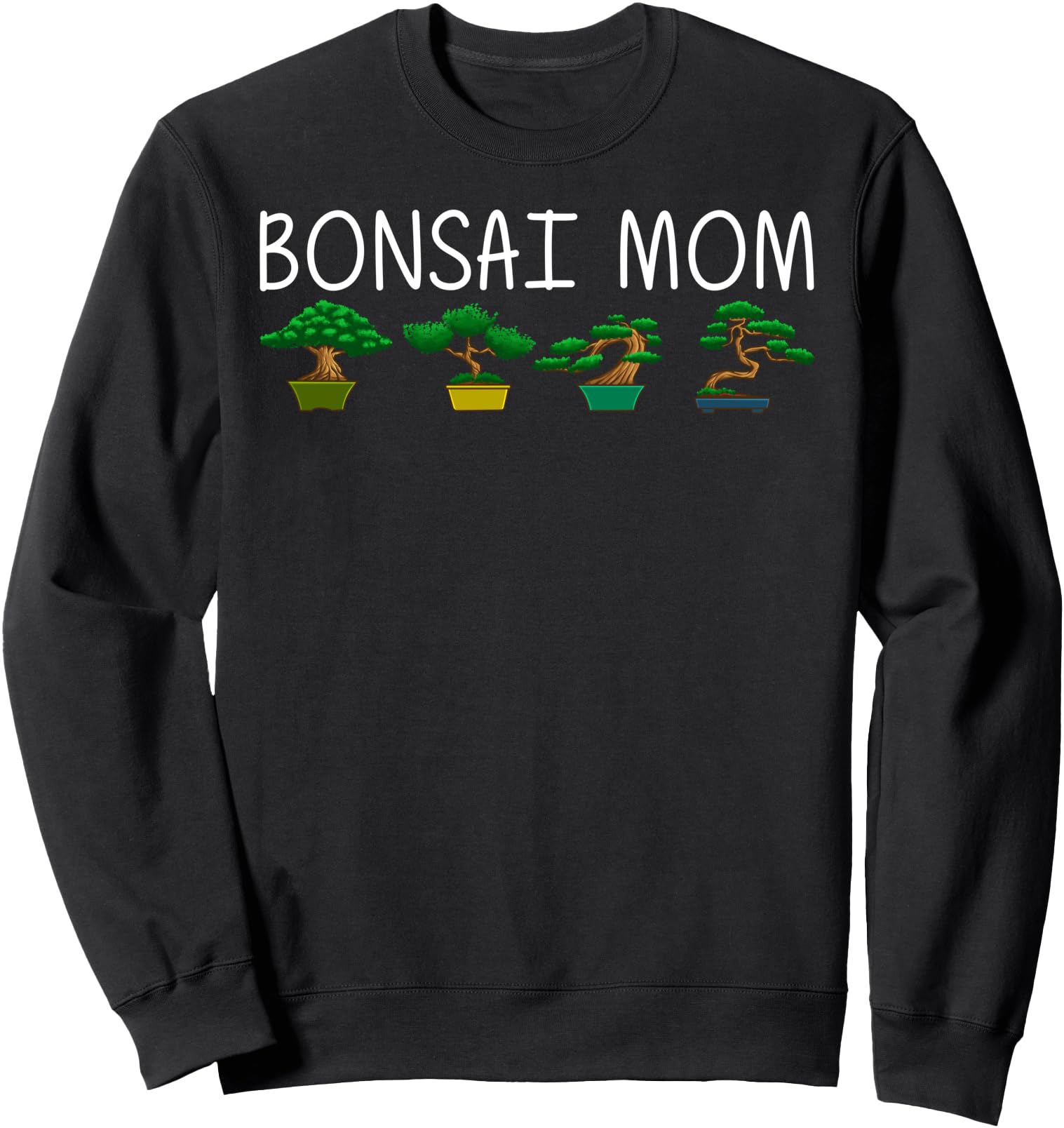 Cute Bonsai Design For Mom Women Japanese Bonsai Tree Lovers Sweatshirt