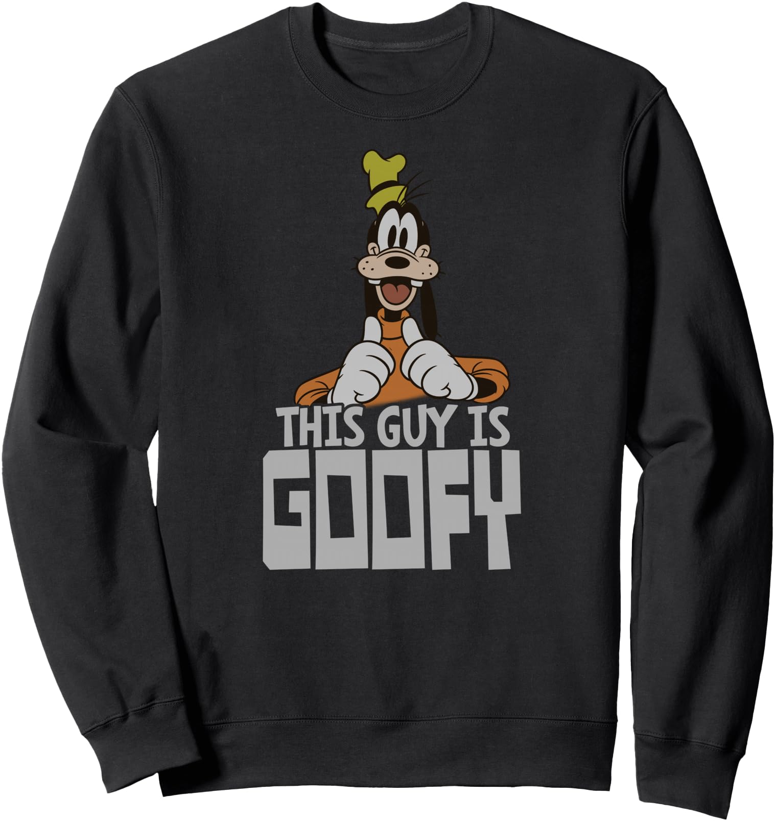 Disney This Guy is Goofy Sweatshirt