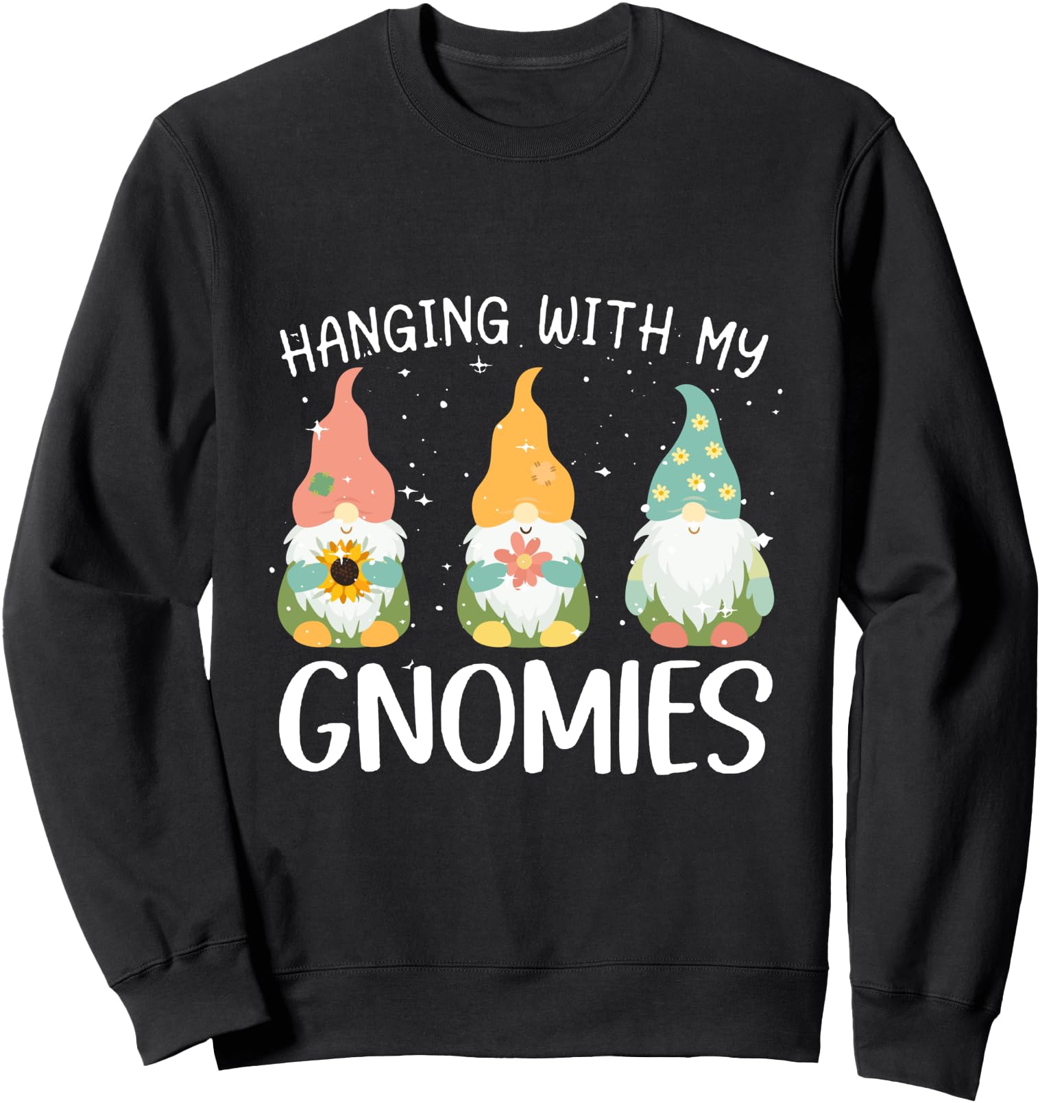 Hanging With My Gnomies Christmas Xmas Sweatshirt