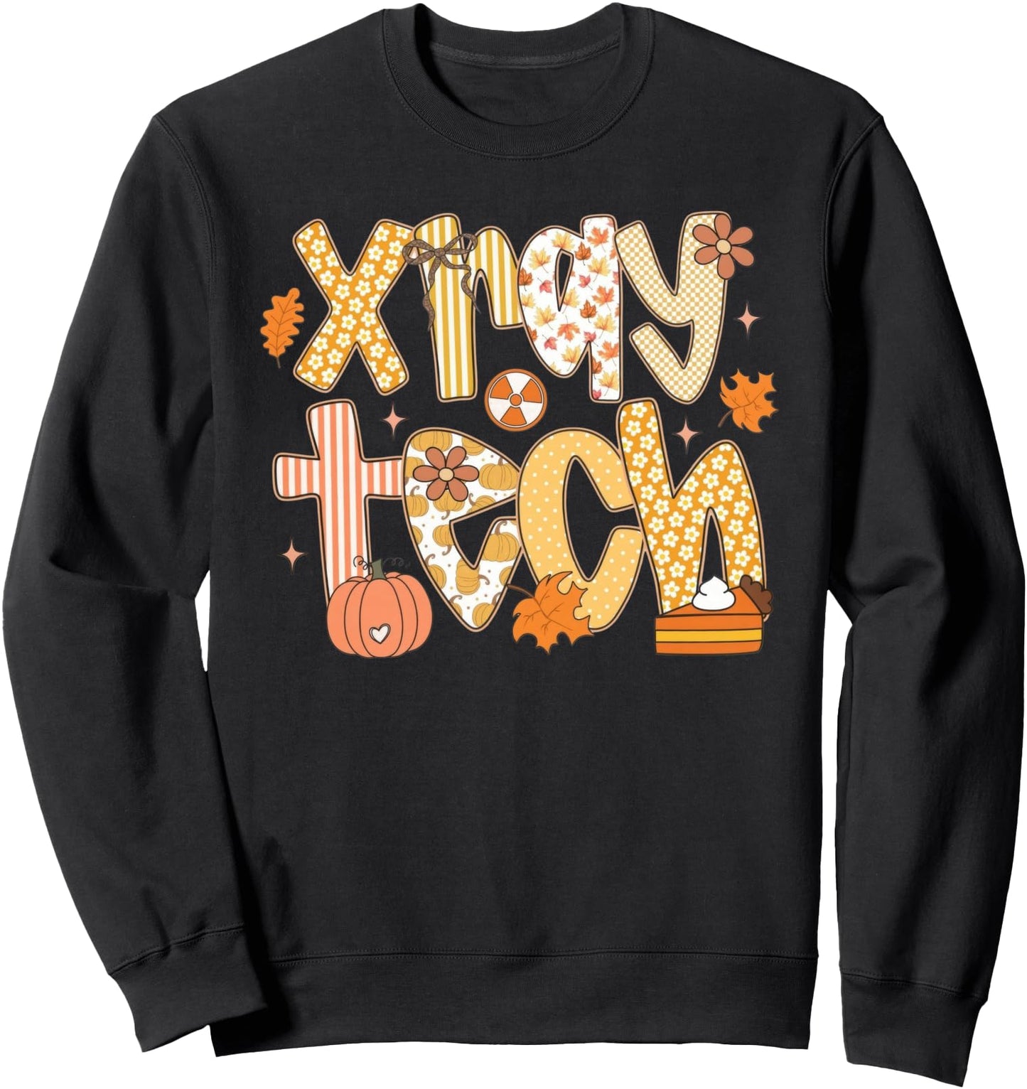 Xray Tech Fall Radiology Radtech Autumn Xray Technologist Sweatshirt